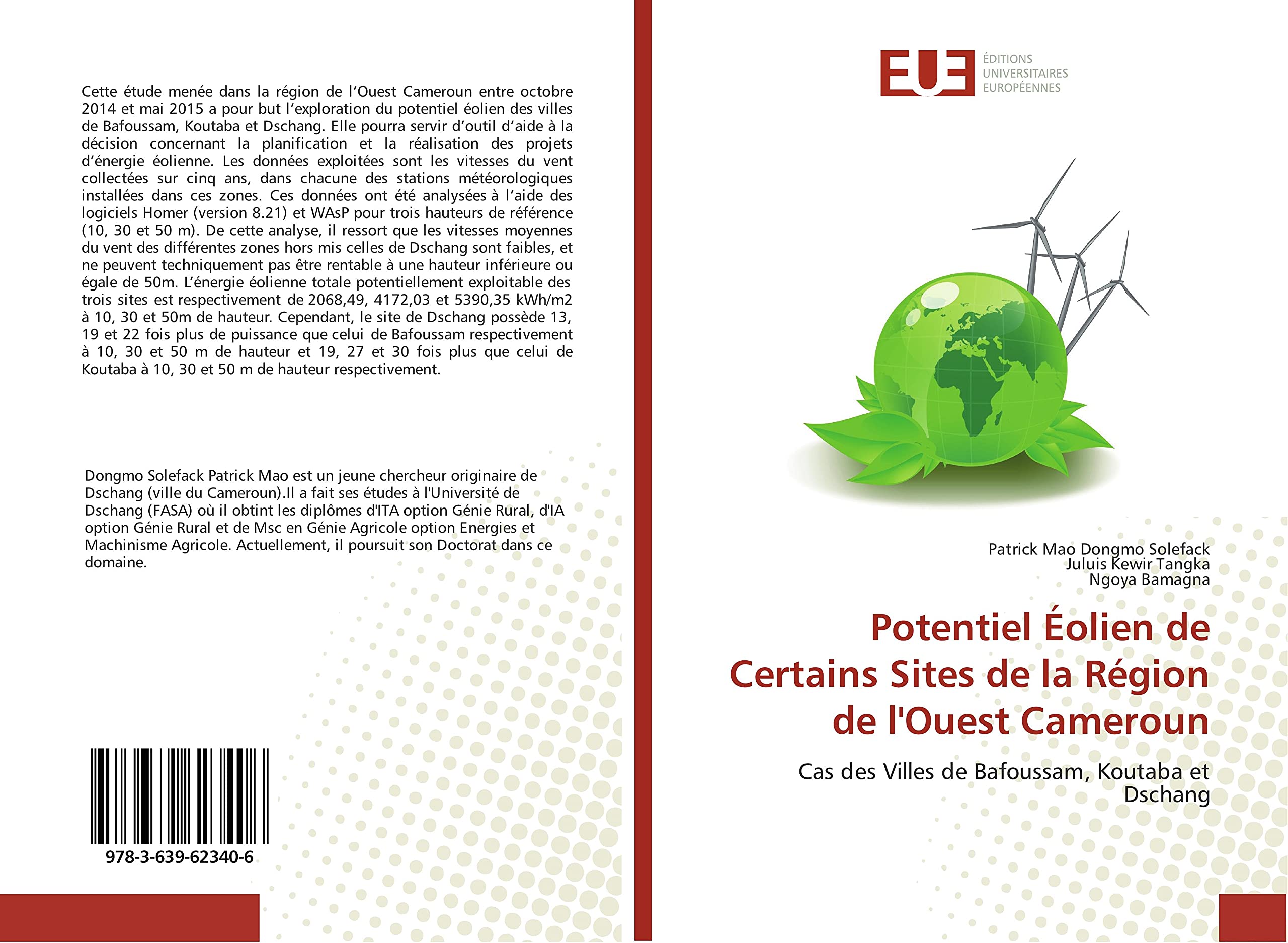 Potentiel eolien de Certains Sites de la Region de l'Ouest Cameroun: Cas des Villes de Bafoussam, Koutaba et Dschang book