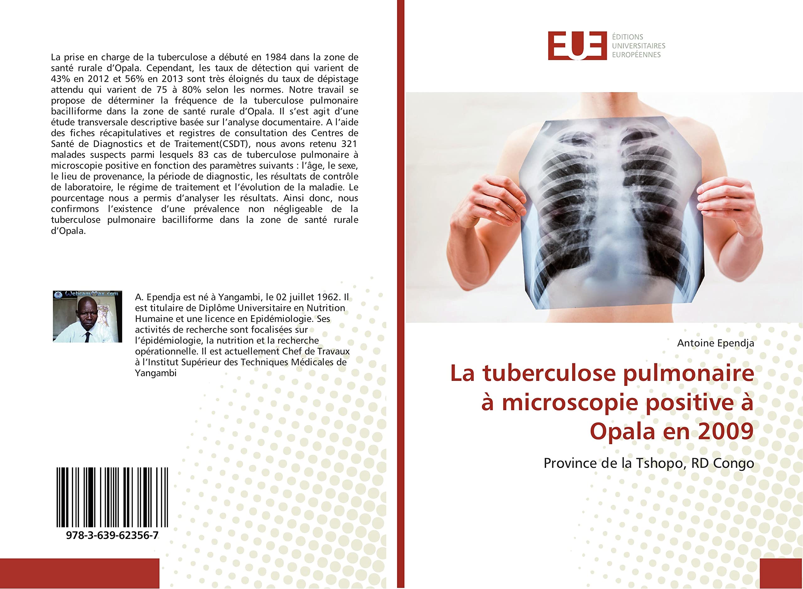La tuberculose pulmonaire à microscopie positive à Opala en 2009: Province de la Tshopo, RD Congo book