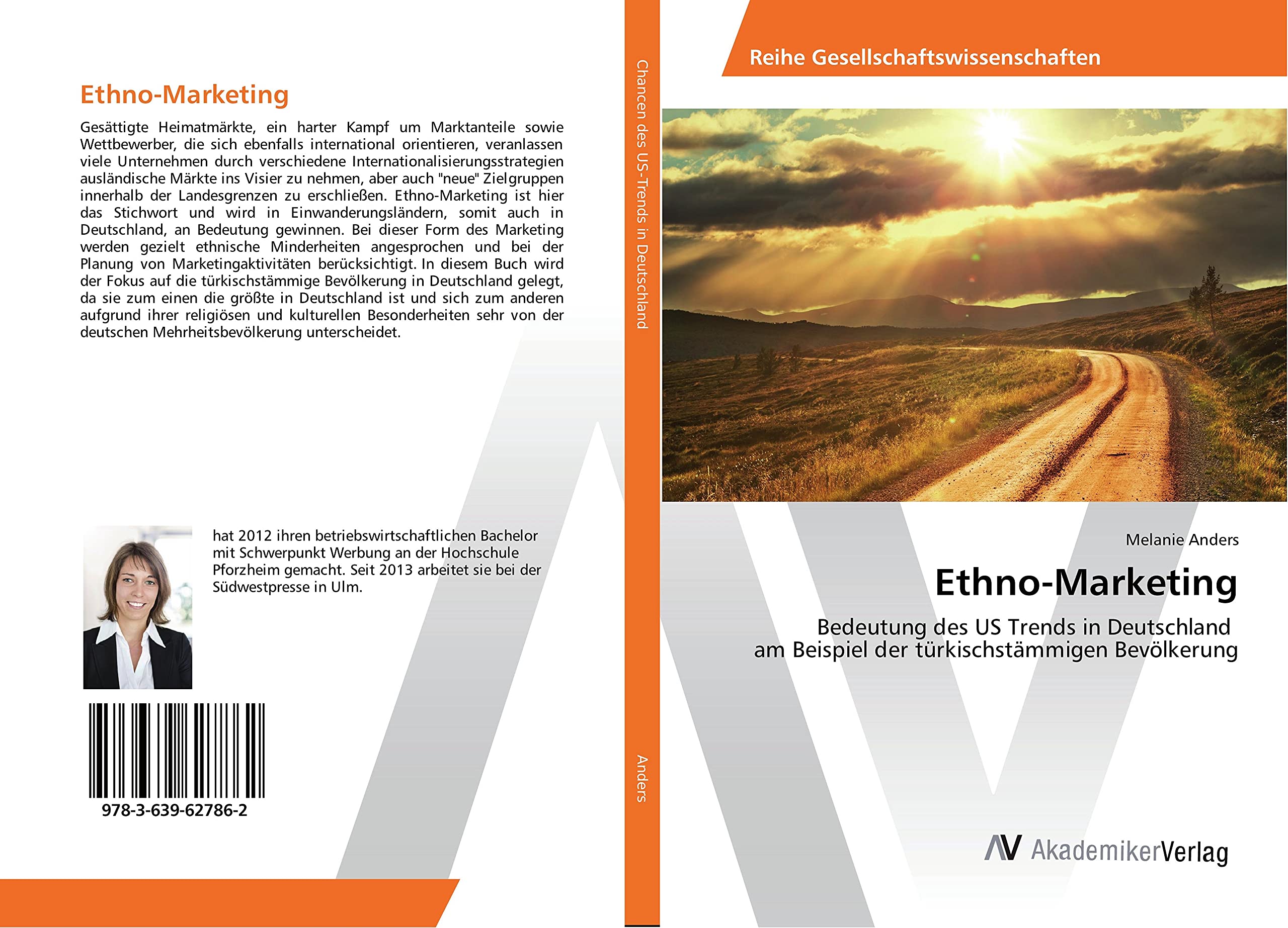 Ethno-Marketing: Bedeutung des US Trends in Deutschland am Beispiel der türkischstämmigen Bevölkerung Law