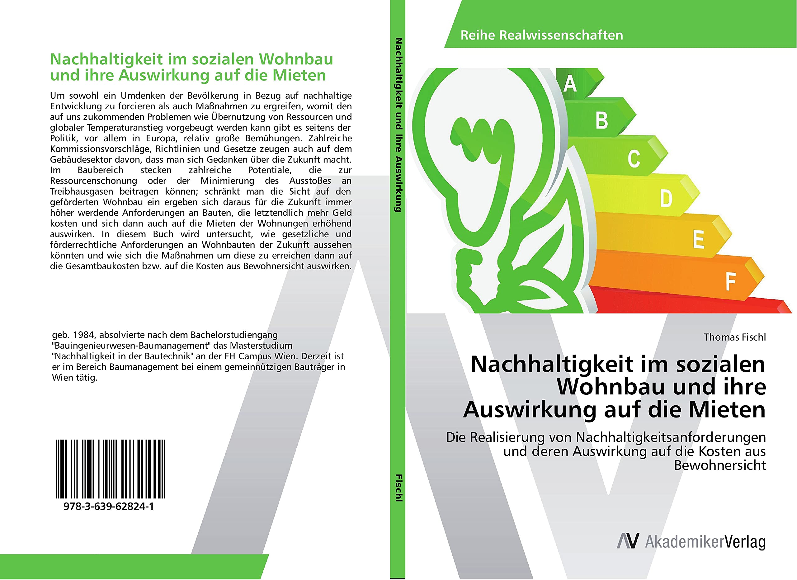 Nachhaltigkeit im sozialen Wohnbau und ihre Auswirkung auf die Mieten Business & Technology
