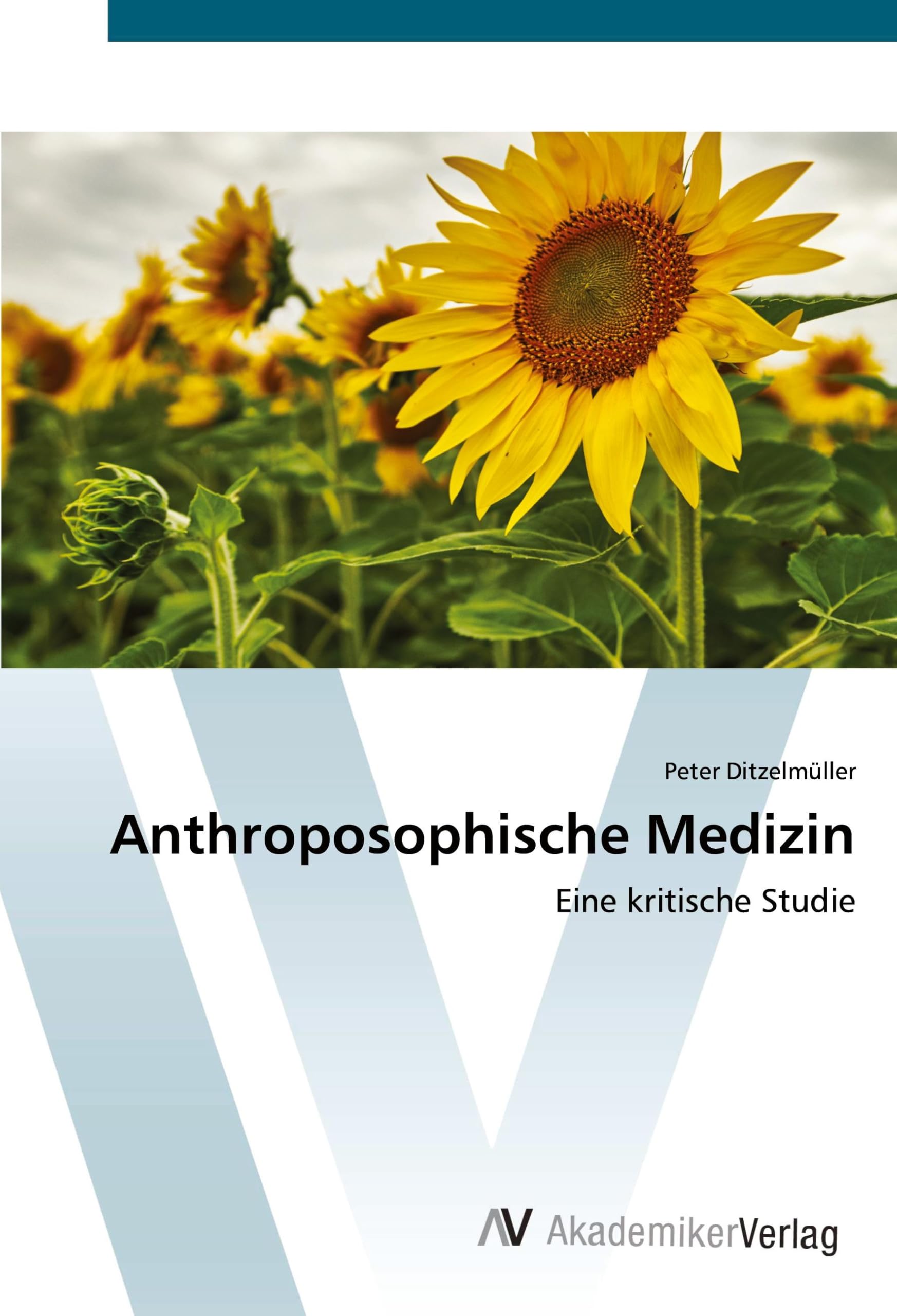 Anthroposophische Medizin: Eine kritische Studie Philosophy