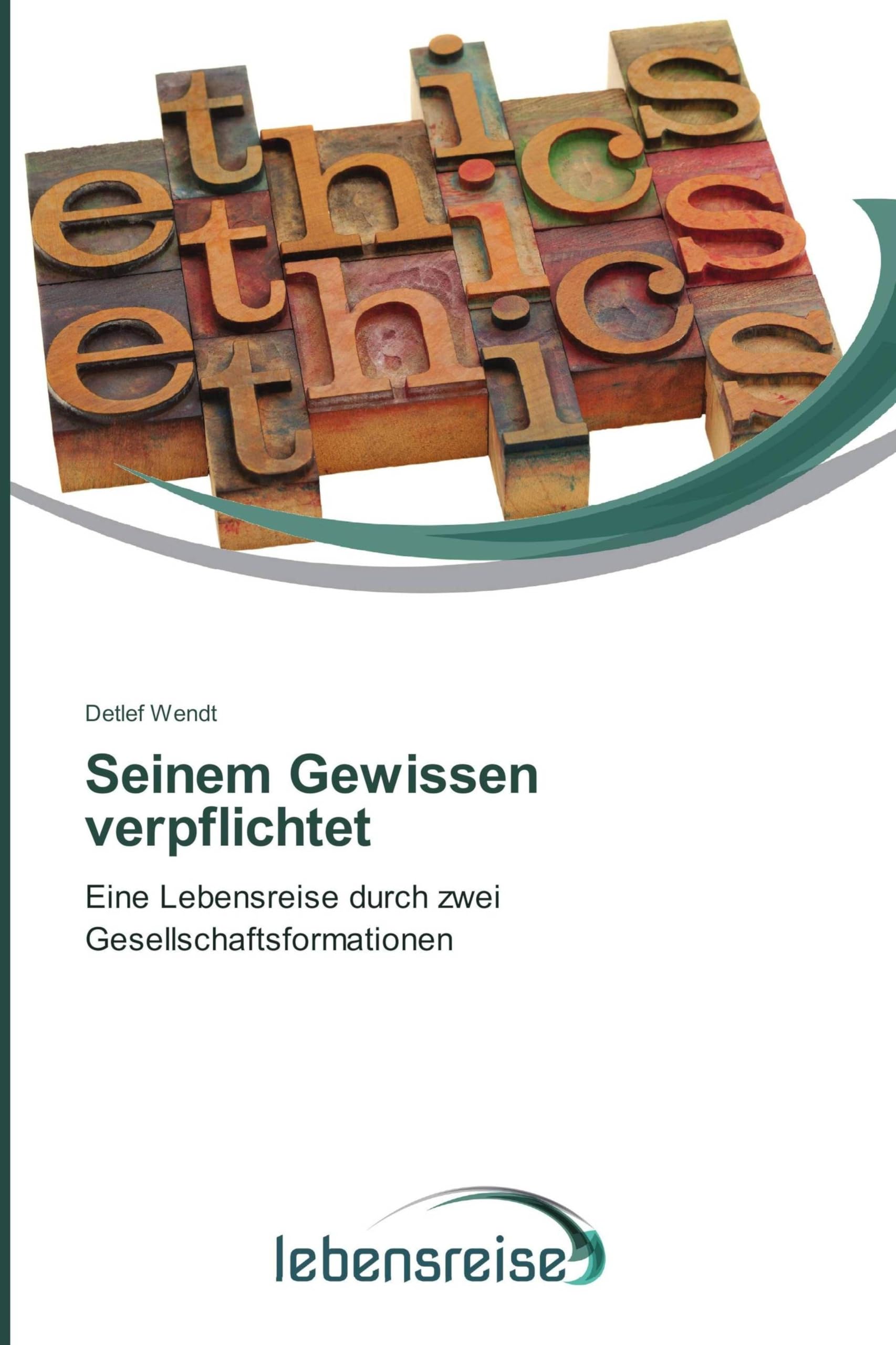 Seinem Gewissen verpflichtet book