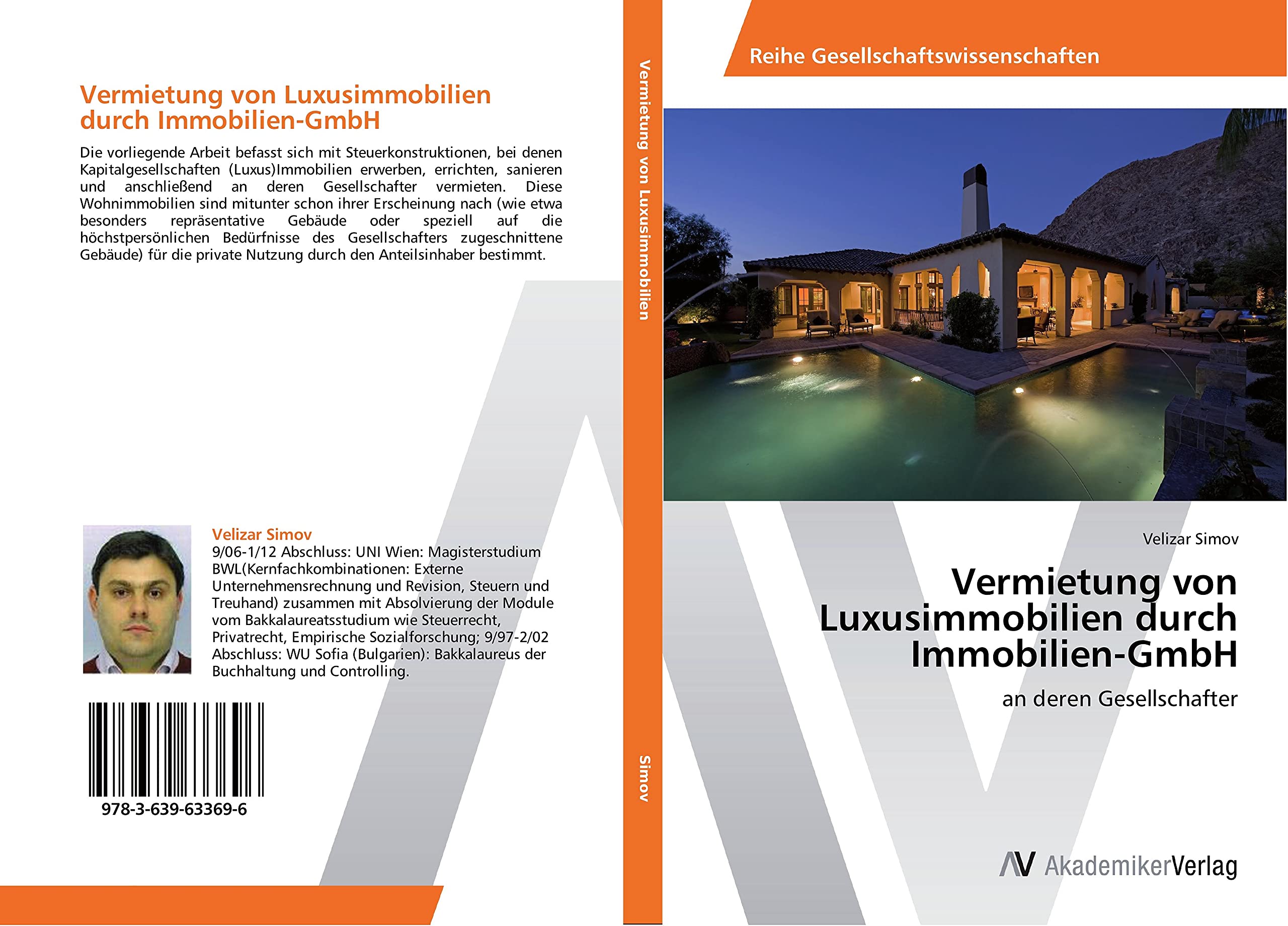 Vermietung von Luxusimmobilien durch Immobilien-GmbH: an deren Gesellschafter Law
