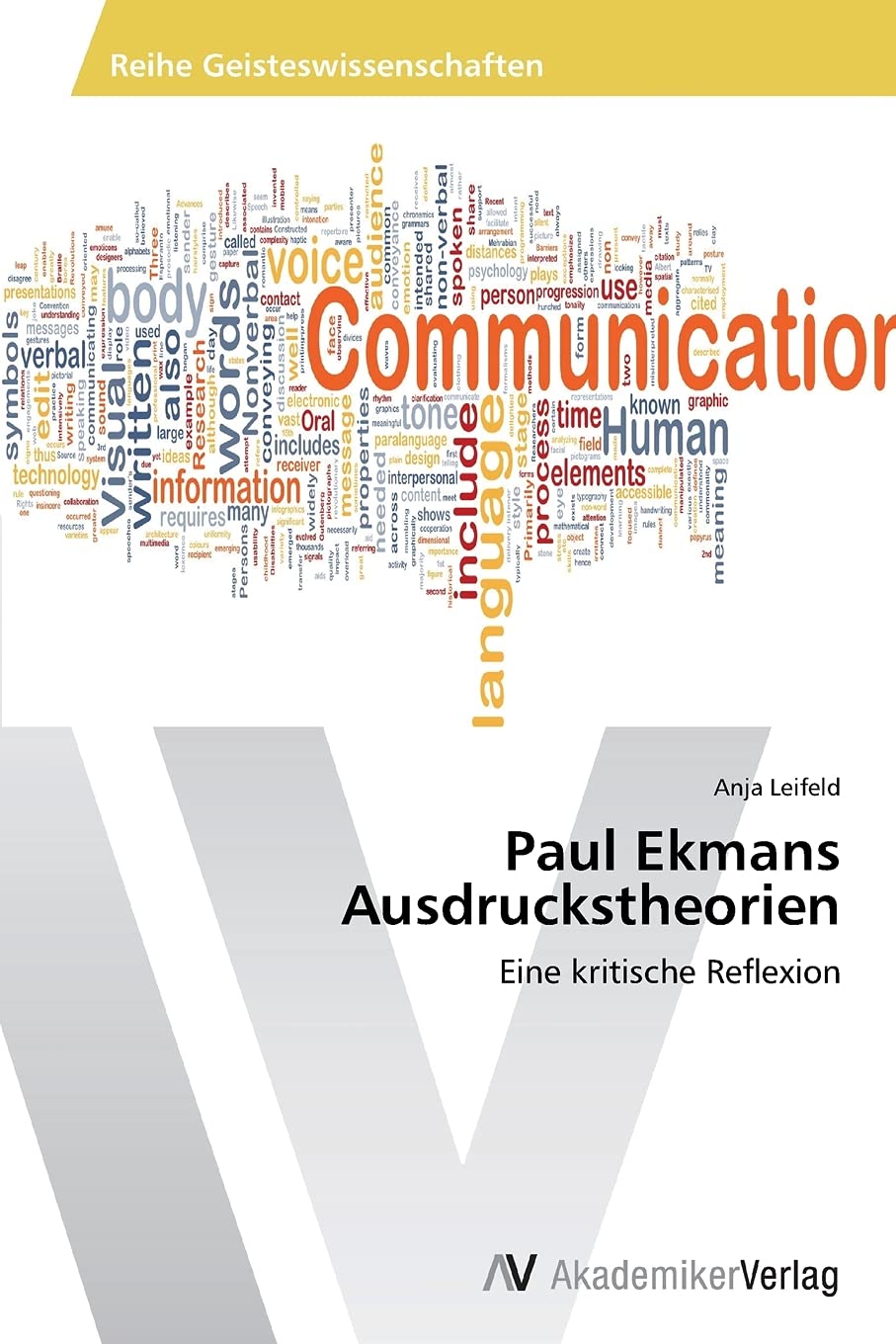 Paul Ekmans Ausdruckstheorien: Eine kritische Reflexion Law