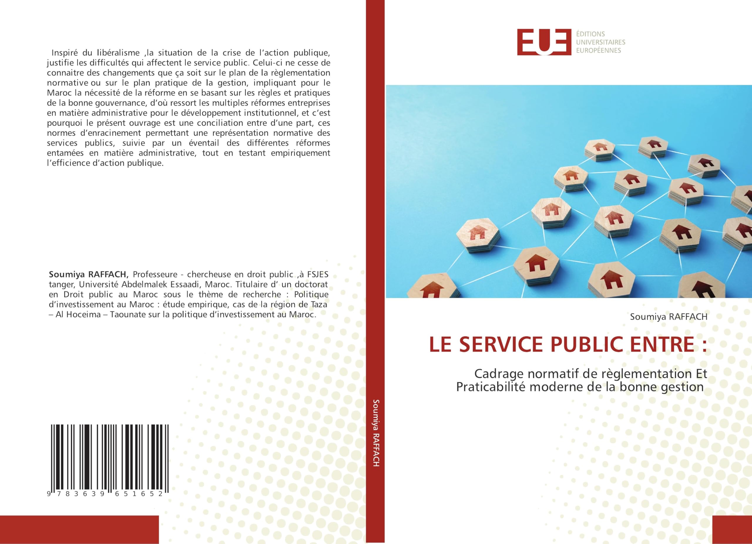 LE SERVICE PUBLIC ENTRE :: Cadrage normatif de règlementation Et Praticabilité moderne de la bonne gestion Law
