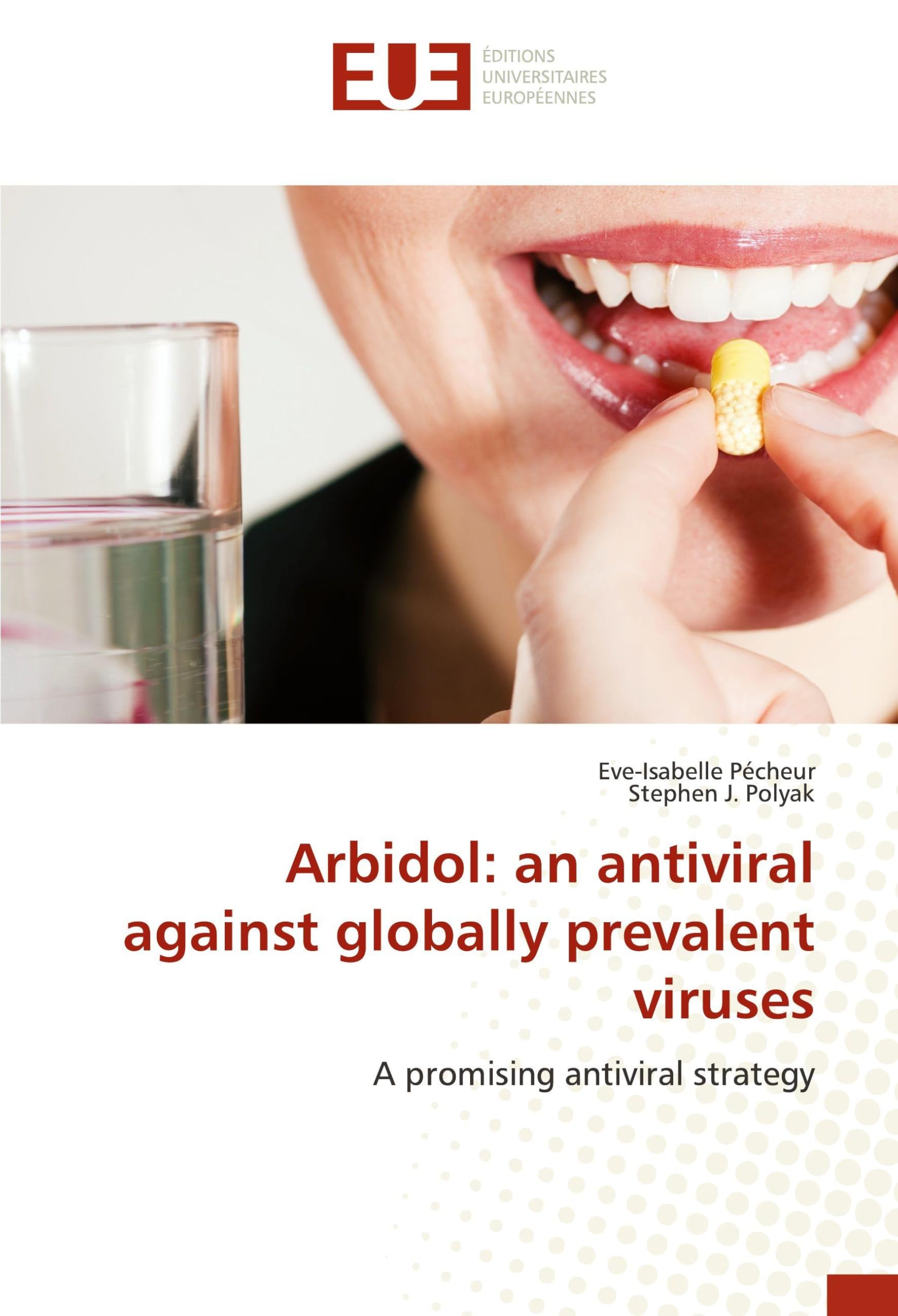 Arbidol: an antiviral against globally prevalent viruses: A promising antiviral strategy Medicine