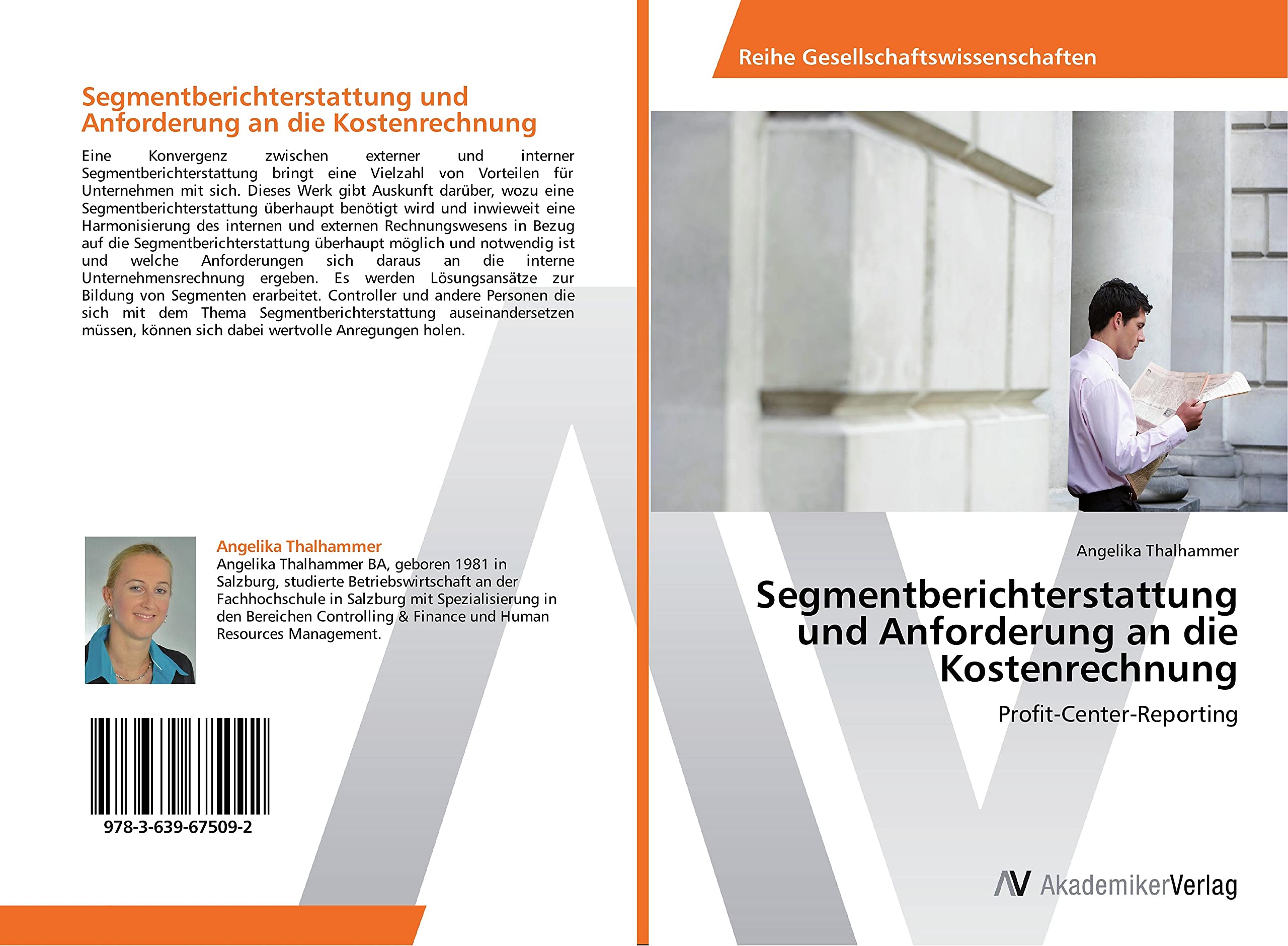 Segmentberichterstattung und Anforderung an die Kostenrechnung: Profit-Center-Reporting Law