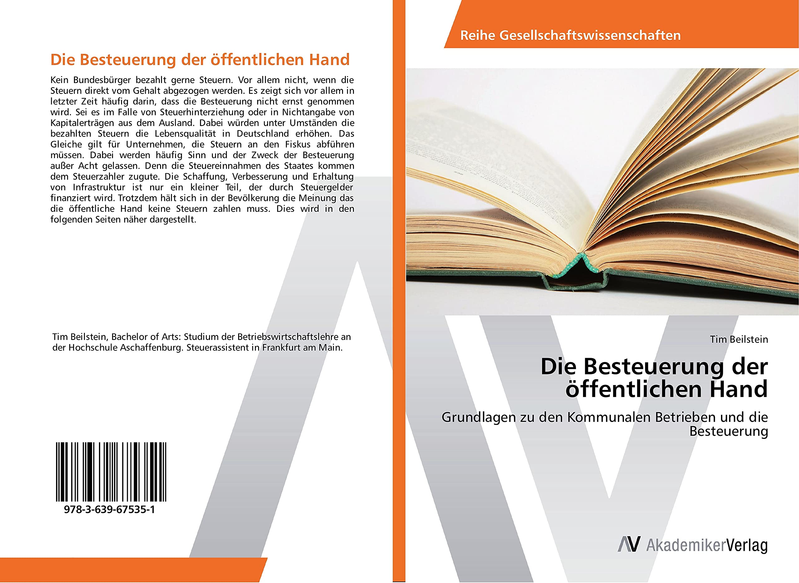 Die Besteuerung der öffentlichen Hand: Grundlagen zu den Kommunalen Betrieben und die Besteuerung Law