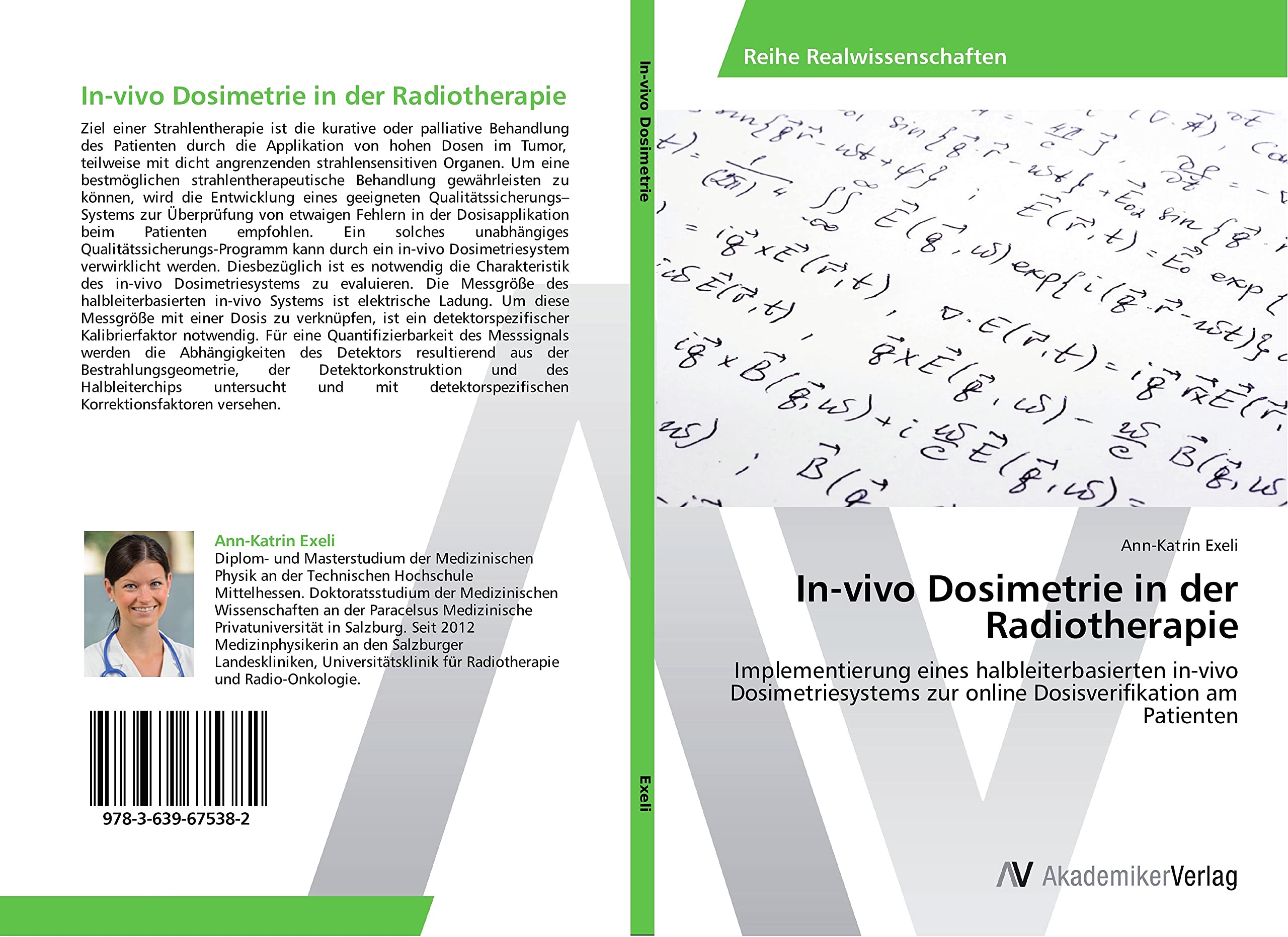 In-vivo Dosimetrie in der Radiotherapie: Implementierung eines halbleiterbasierten in-vivo Dosimetriesystems zur online Dosisverifikation am Patienten Business & Technology