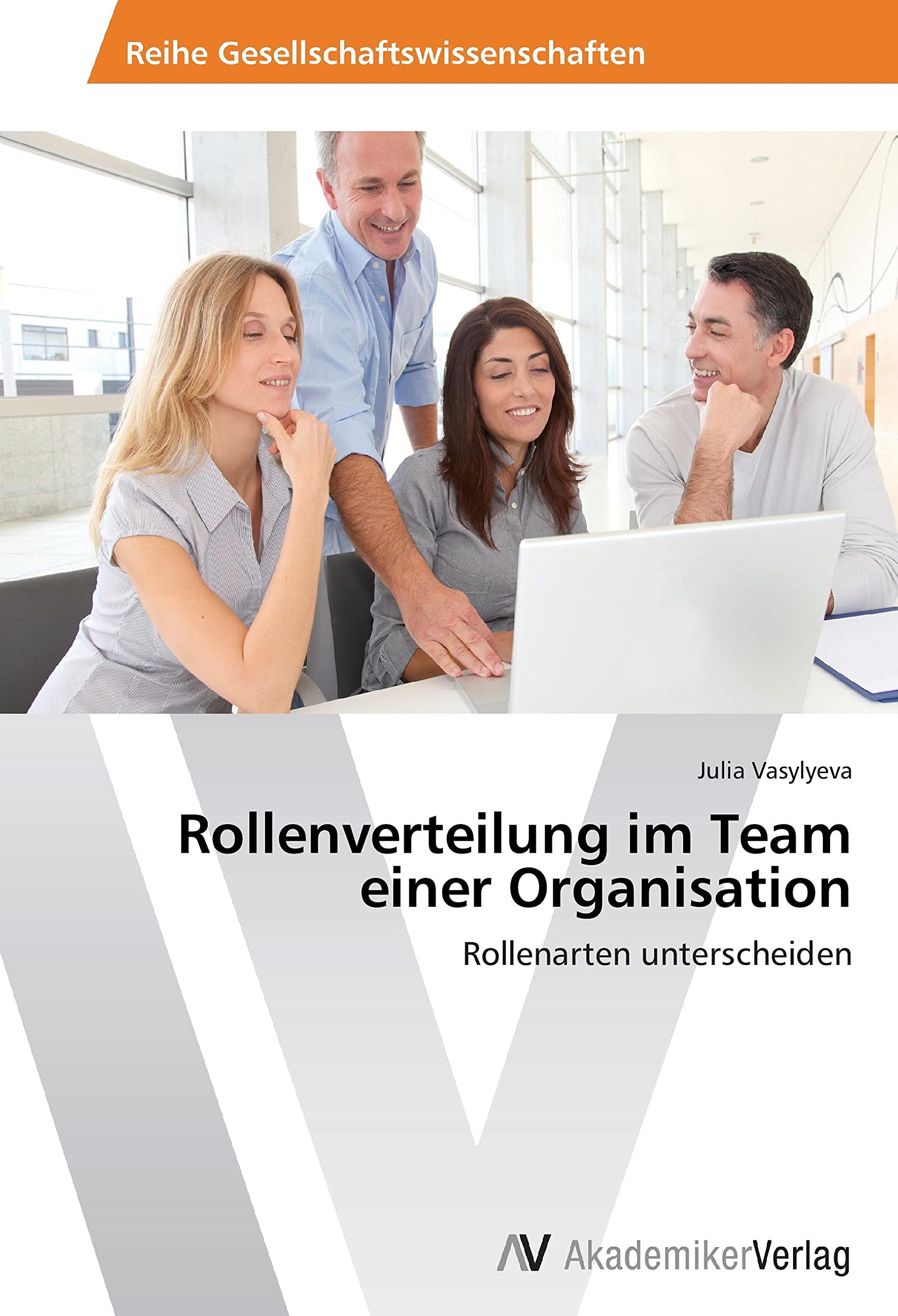 Rollenverteilung im Team einer Organisation: Rollenarten unterscheiden Law