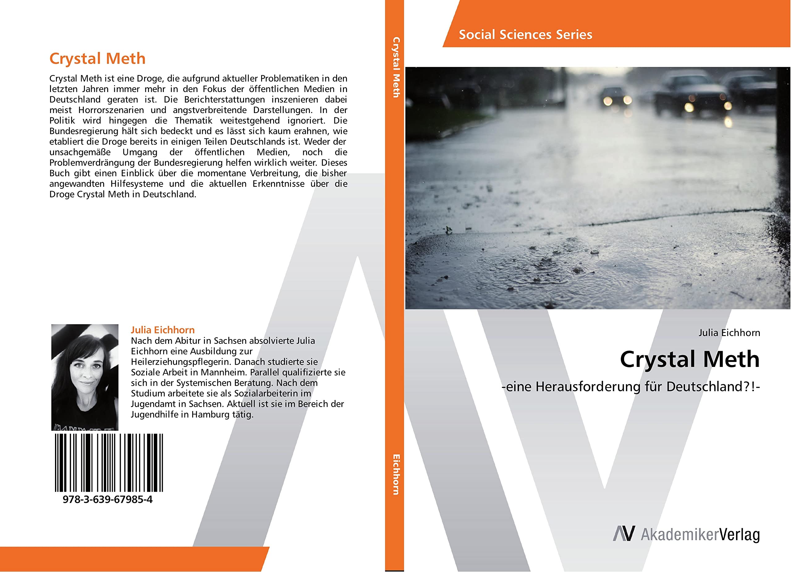 Crystal Meth: -eine Herausforderung für Deutschland?!- Social Sciences