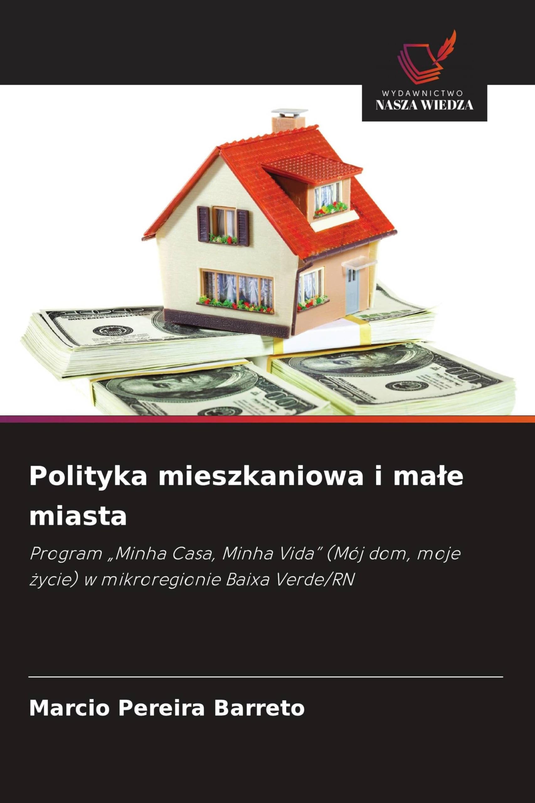 Polityka mieszkaniowa i ma¿e miasta Law