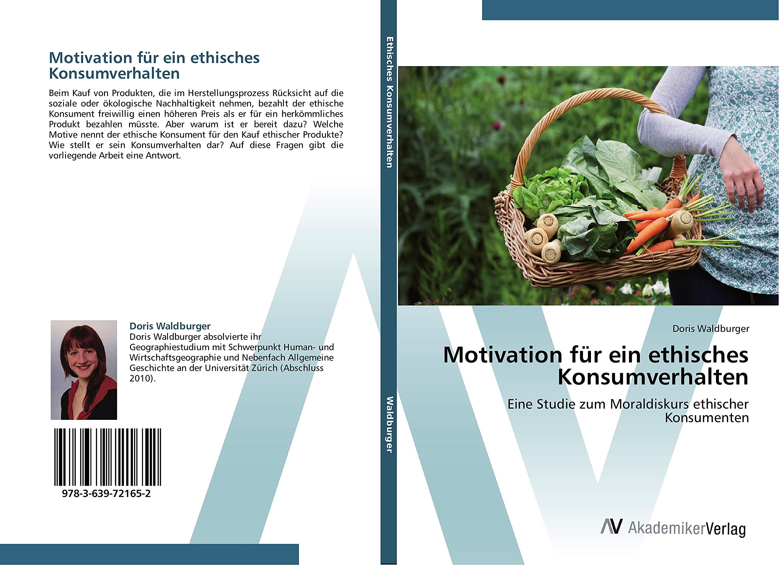 Motivation für ein ethisches Konsumverhalten: Eine Studie zum Moraldiskurs ethischer Konsumenten Books