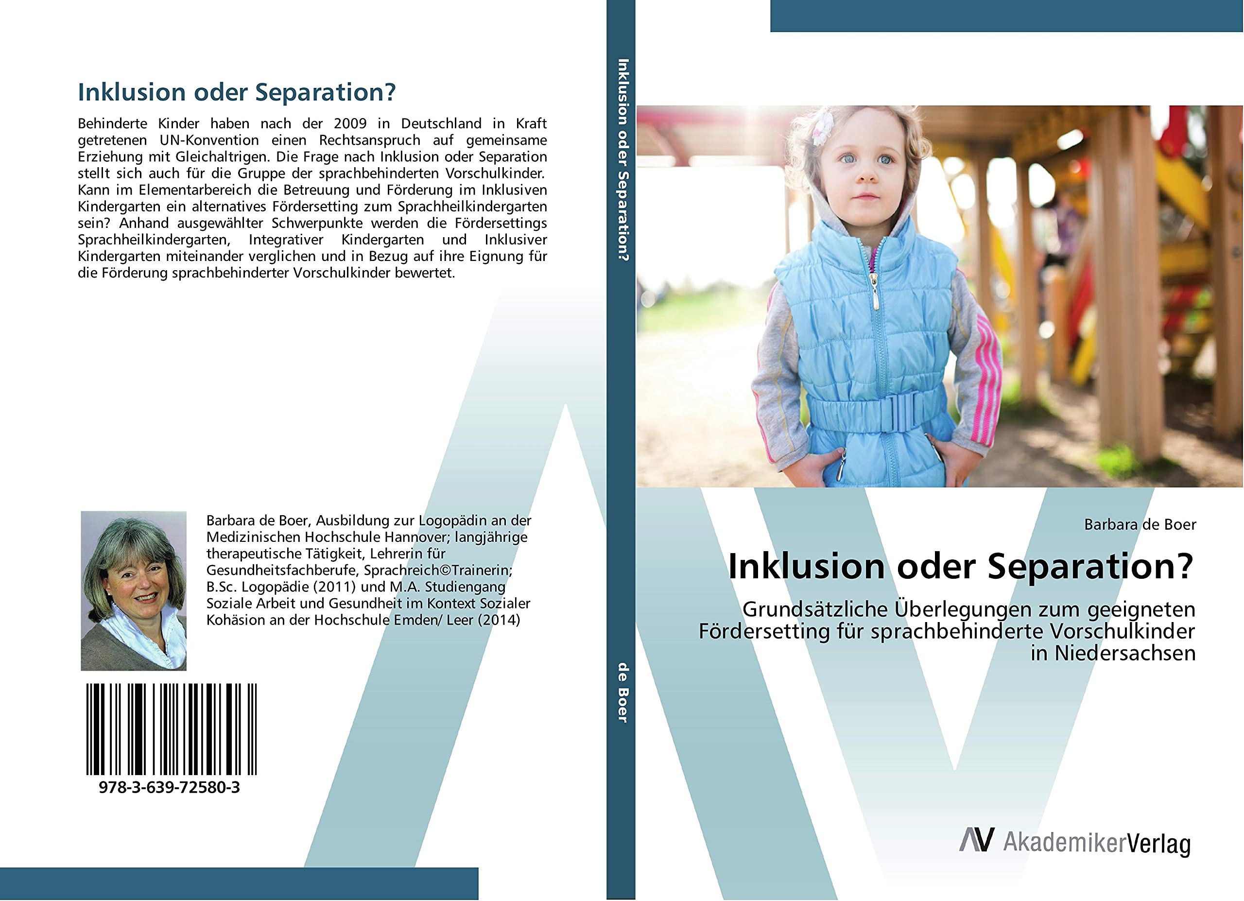 Inklusion oder Separation?: Grundsätzliche Überlegungen zum geeigneten Fördersetting für sprachbehinderte Vorschulkinder in Niedersachsen Education & Training
