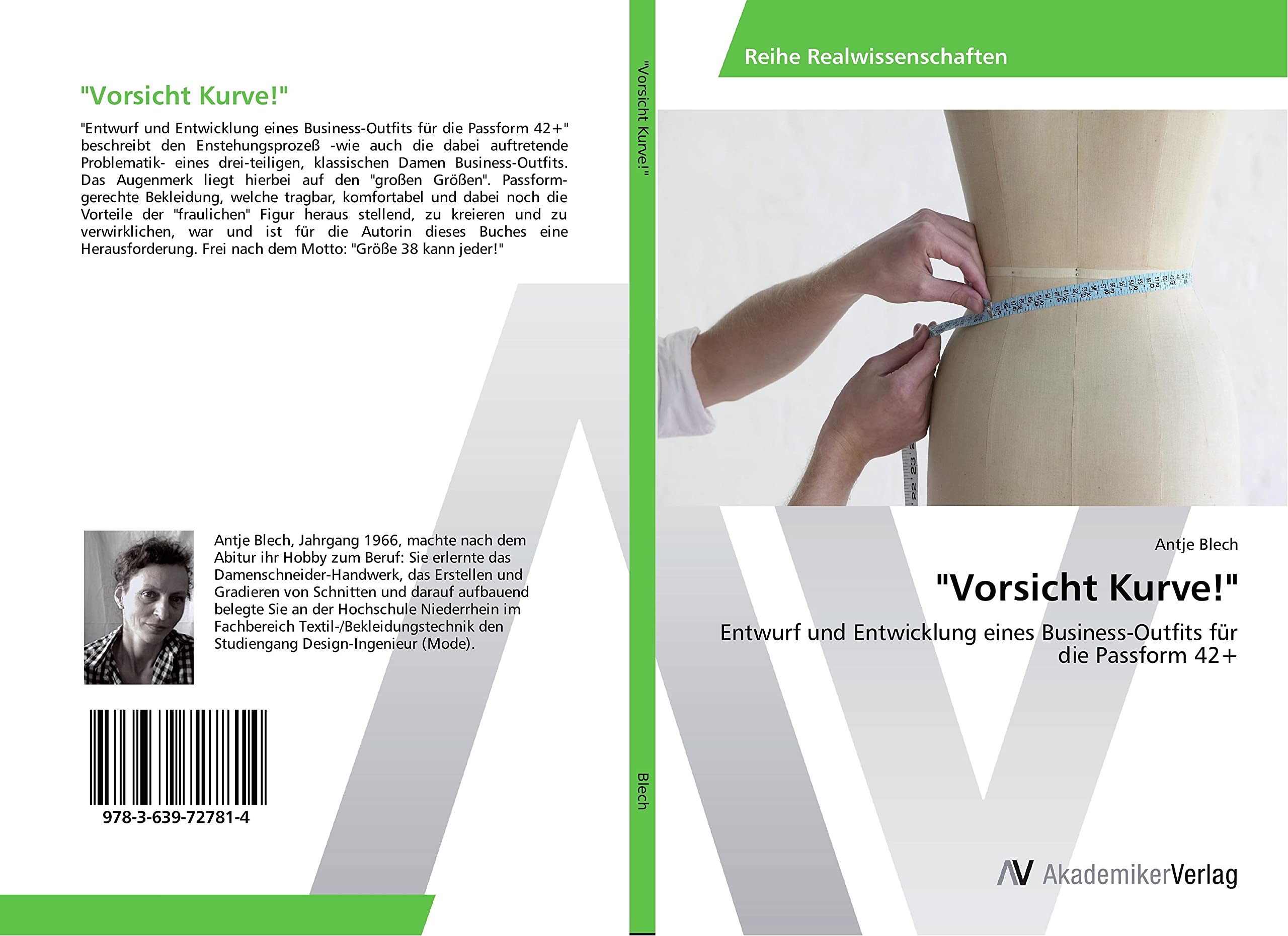 "Vorsicht Kurve!": Entwurf und Entwicklung eines Business-Outfits für die Passform 42+ Business & Technology
