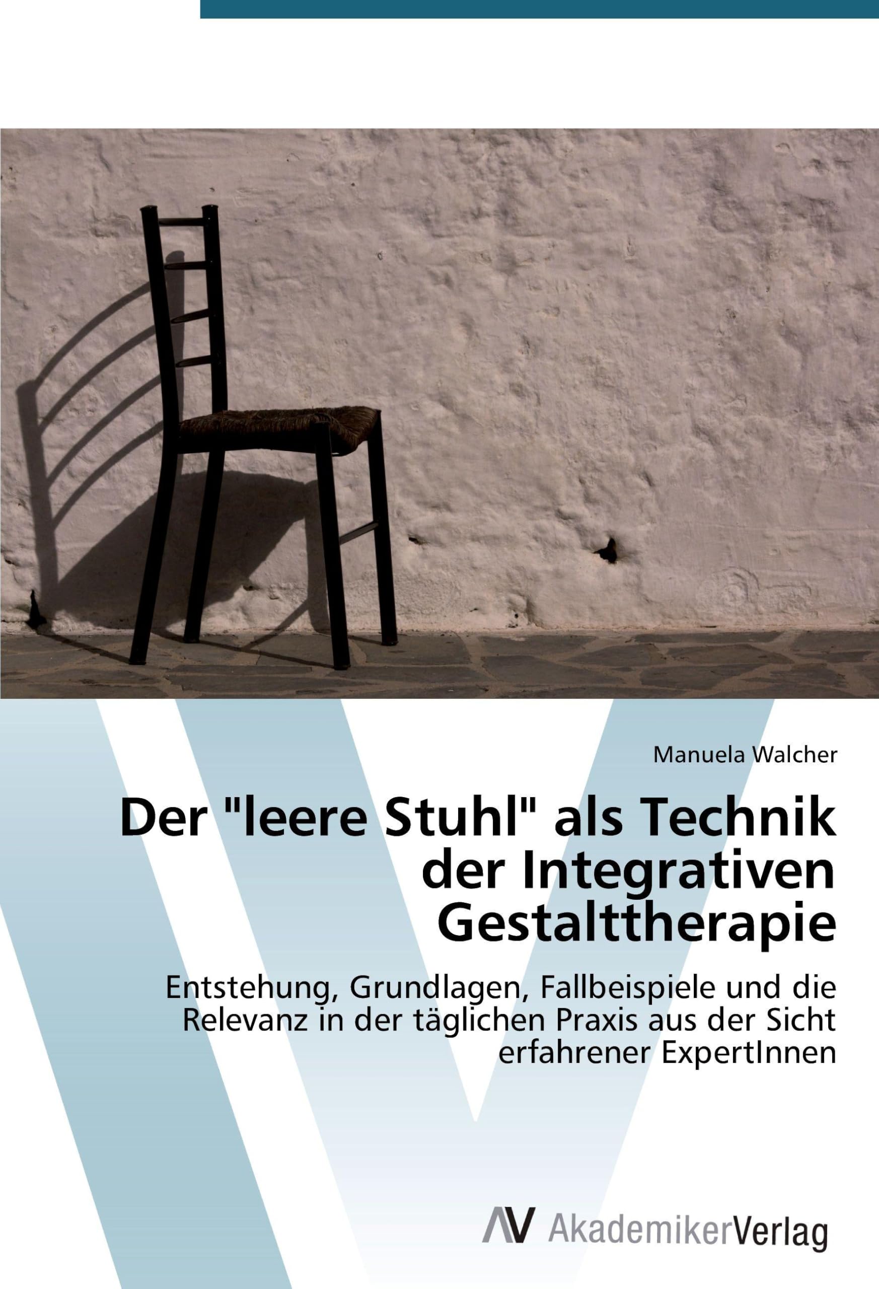 Der "leere Stuhl" als Technik der Integrativen Gestalttherapie Psychology