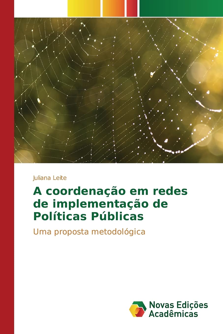 A coordenação em redes de implementação de Políticas Públicas Law