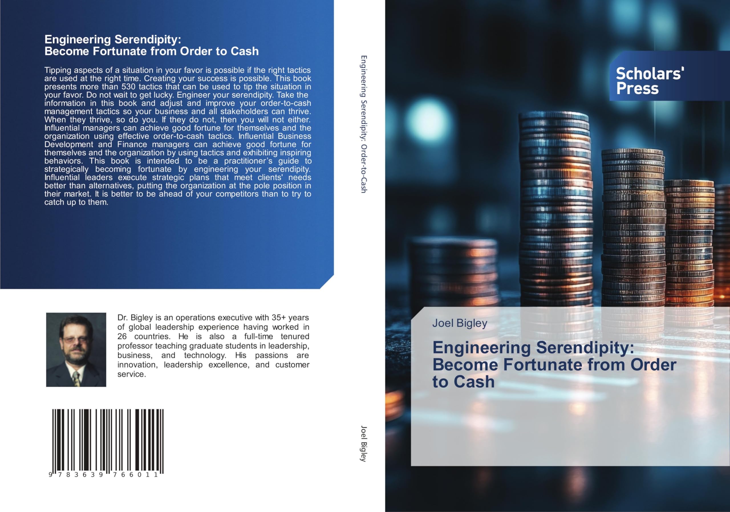 Engineering Serendipity: Become Fortunate from Order to Cash Business & Technology