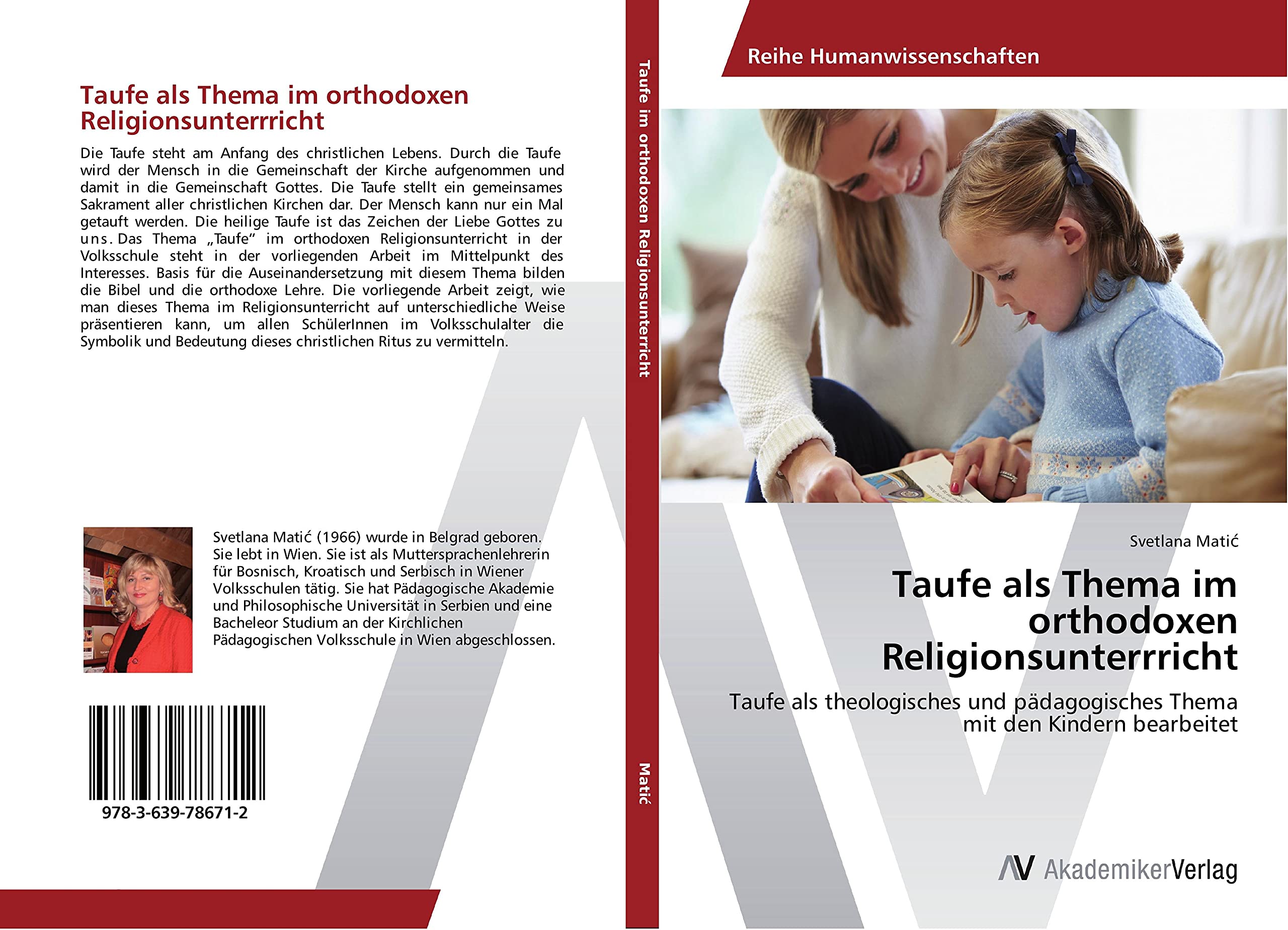Taufe als Thema im orthodoxen Religionsunterrricht: Taufe als theologisches und pädagogisches Thema mit den Kindern bearbeitet Religion & Esotericism