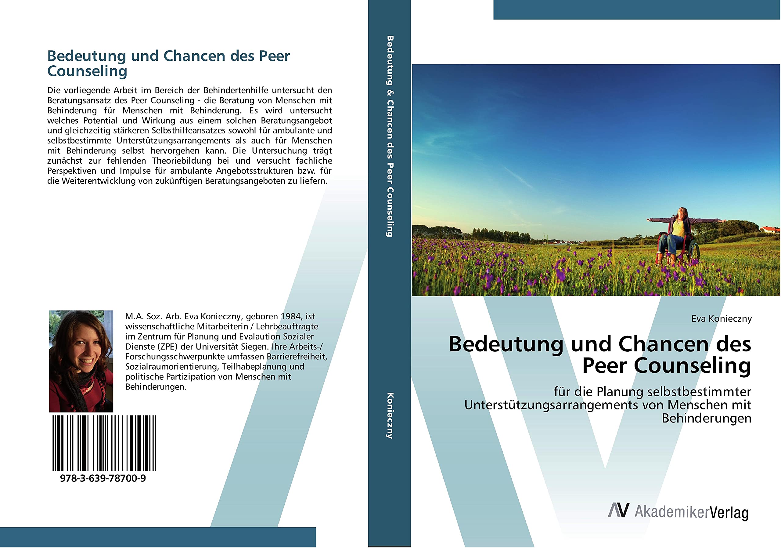 Bedeutung und Chancen des Peer Counseling: für die Planung selbstbestimmter Unterstützungsarrangements von Menschen mit Behinderungen Education & Training
