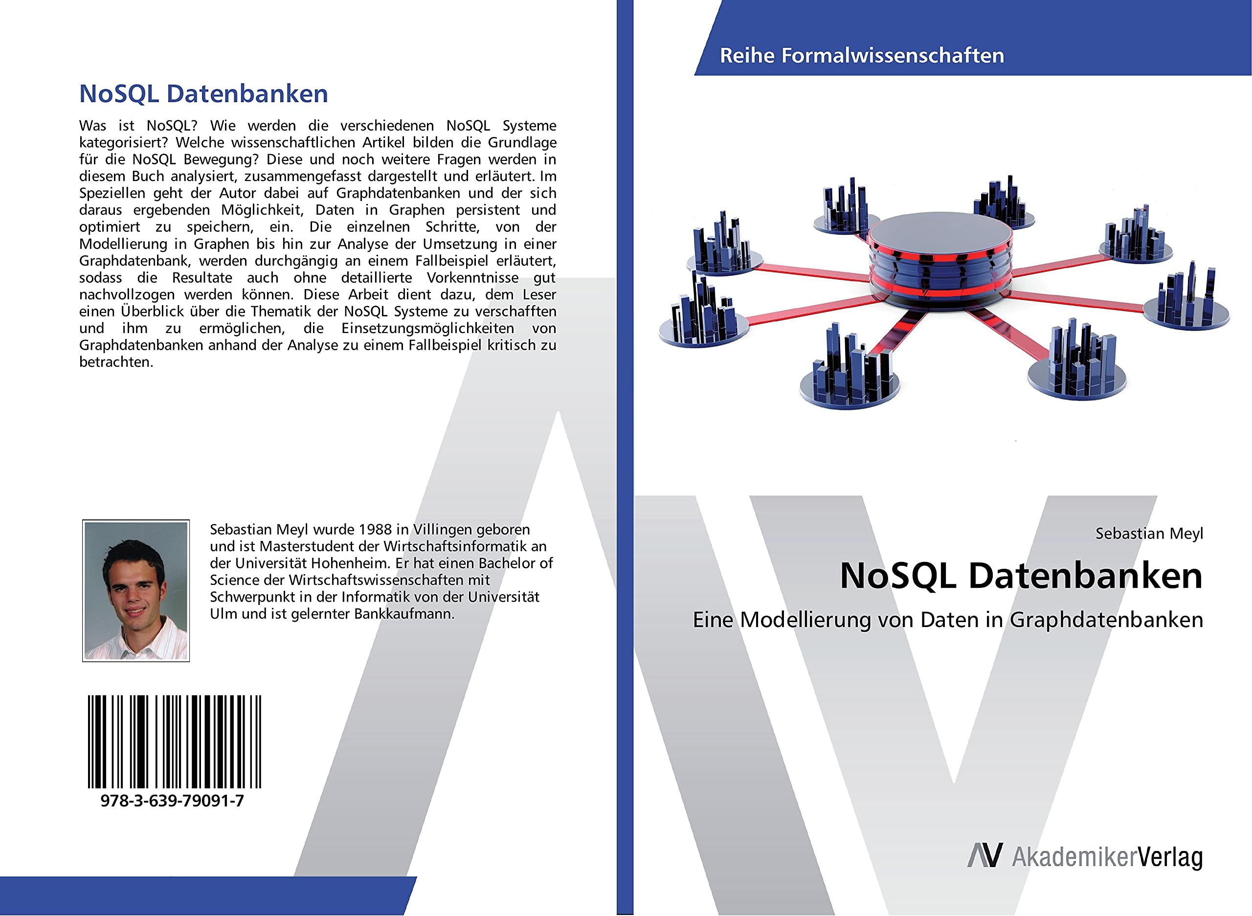 NoSQL Datenbanken: Eine Modellierung von Daten in Graphdatenbanken Computer Science