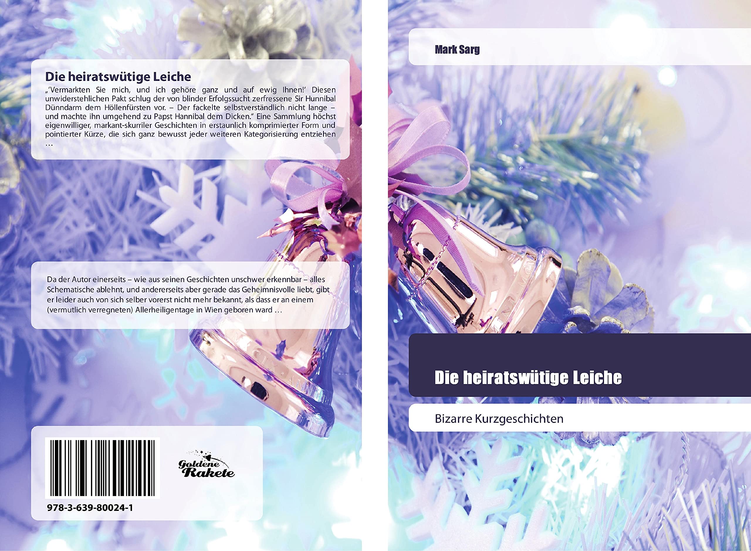 Die heiratswütige Leiche: Bizarre Kurzgeschichten Reference Books