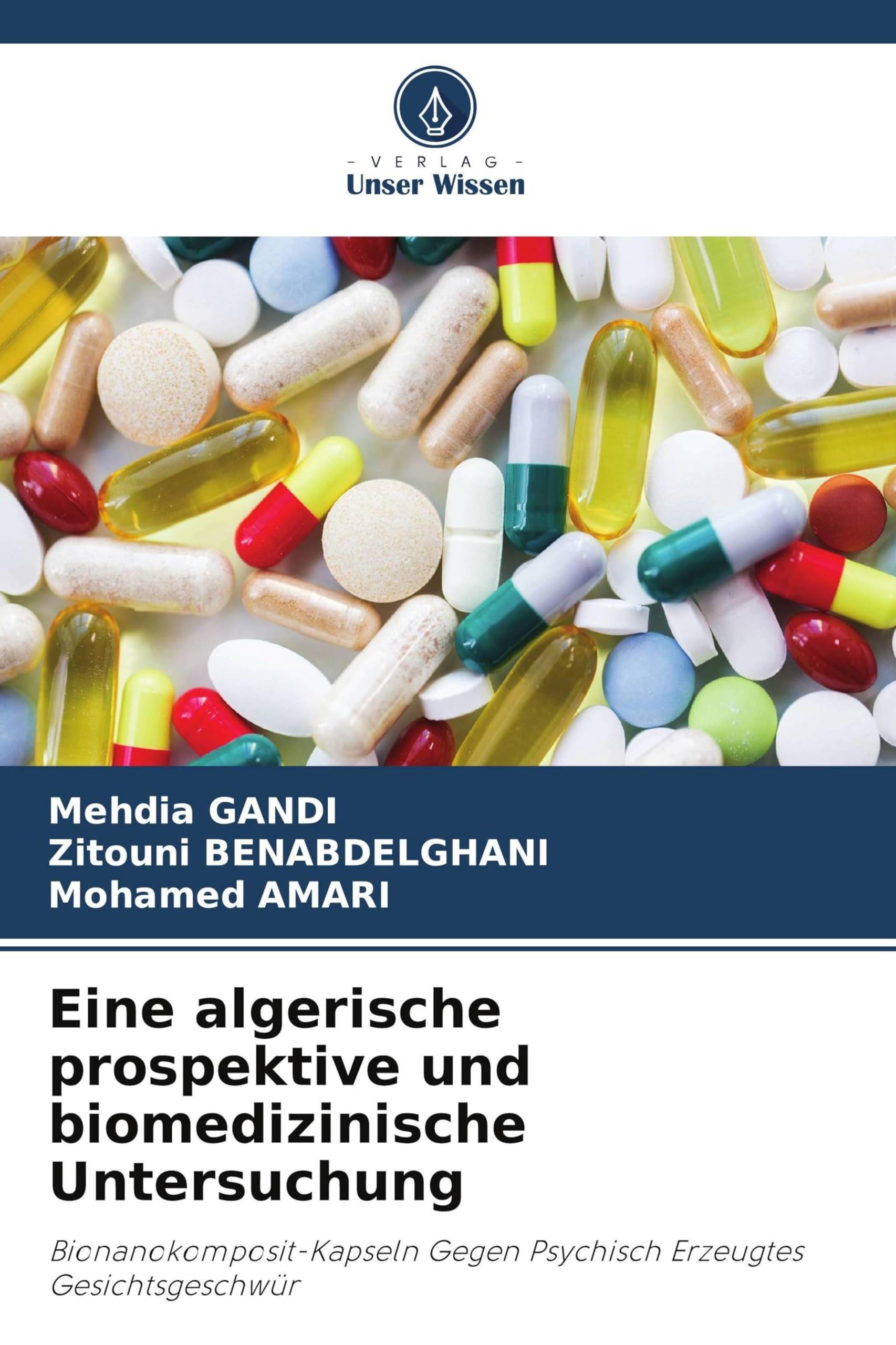 Eine algerische prospektive und biomedizinische Untersuchung Books