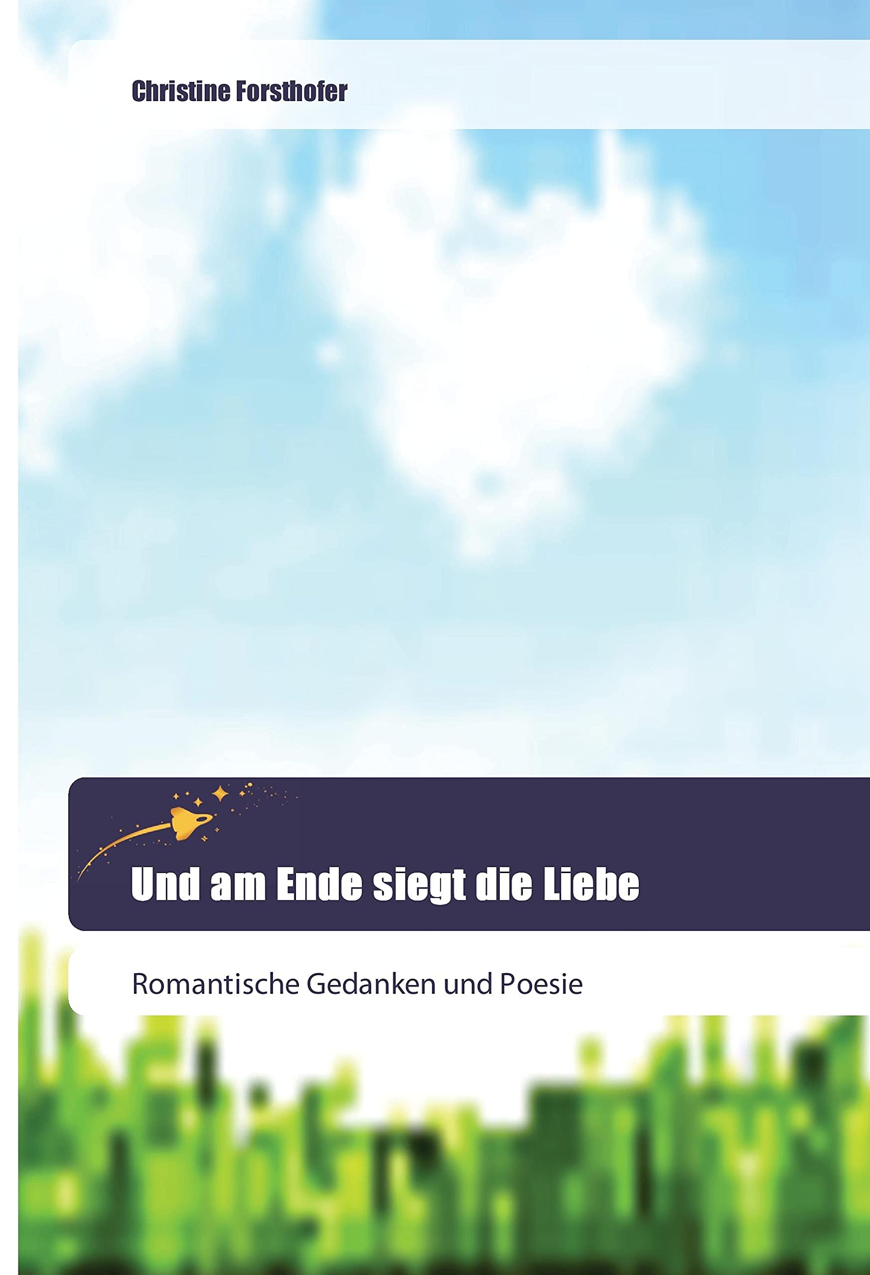 Und am Ende siegt die Liebe book