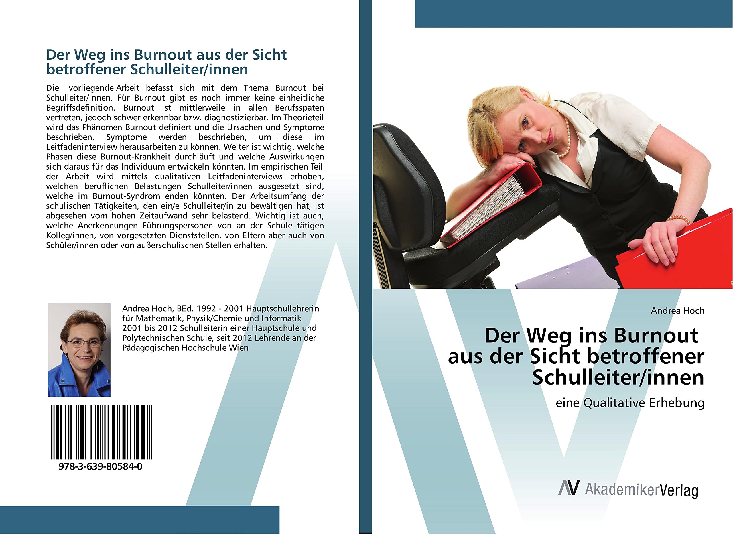 Der Weg ins Burnout aus der Sicht betroffener Schulleiter/innen: eine Qualitative Erhebung Medicine