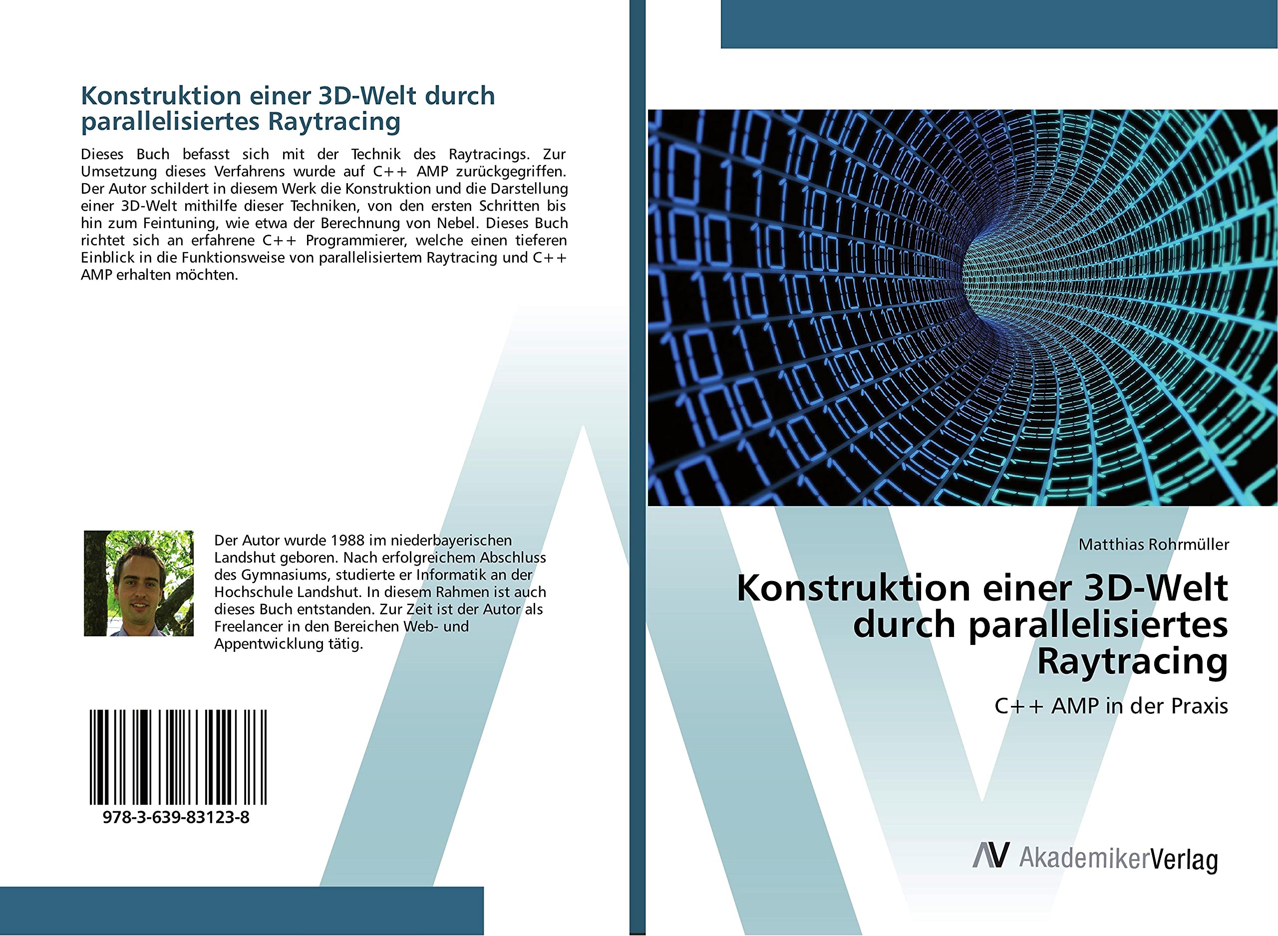 Konstruktion einer 3D-Welt durch parallelisiertes Raytracing: C++ AMP in der Praxis Computer Science
