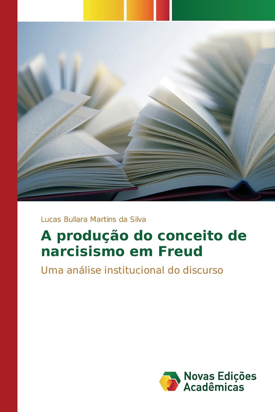 A produção do conceito de narcisismo em Freud: Uma análise institucional do discurso Psychology