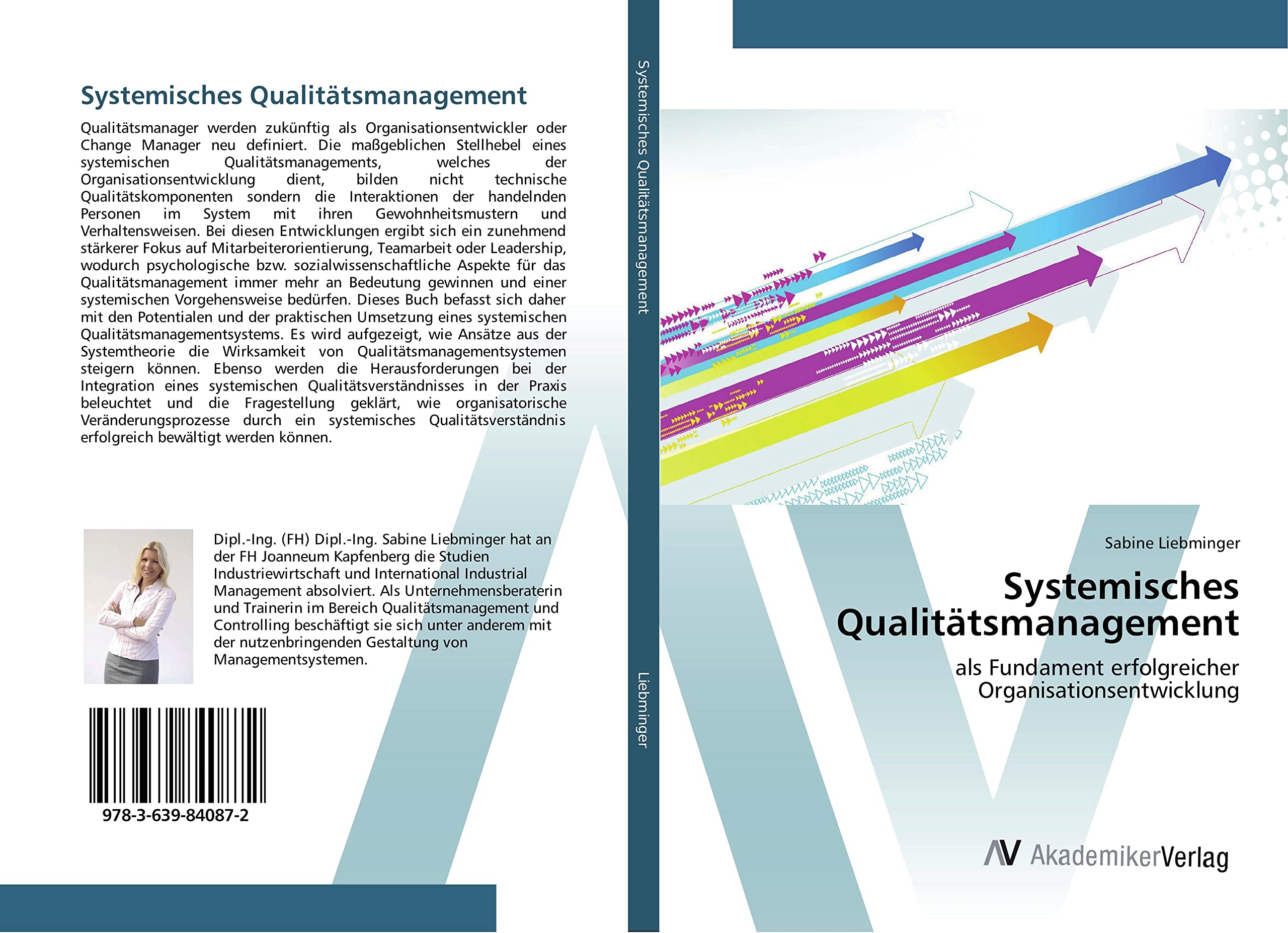Systemisches Qualitätsmanagement: als Fundament erfolgreicher Organisationsentwicklung Law