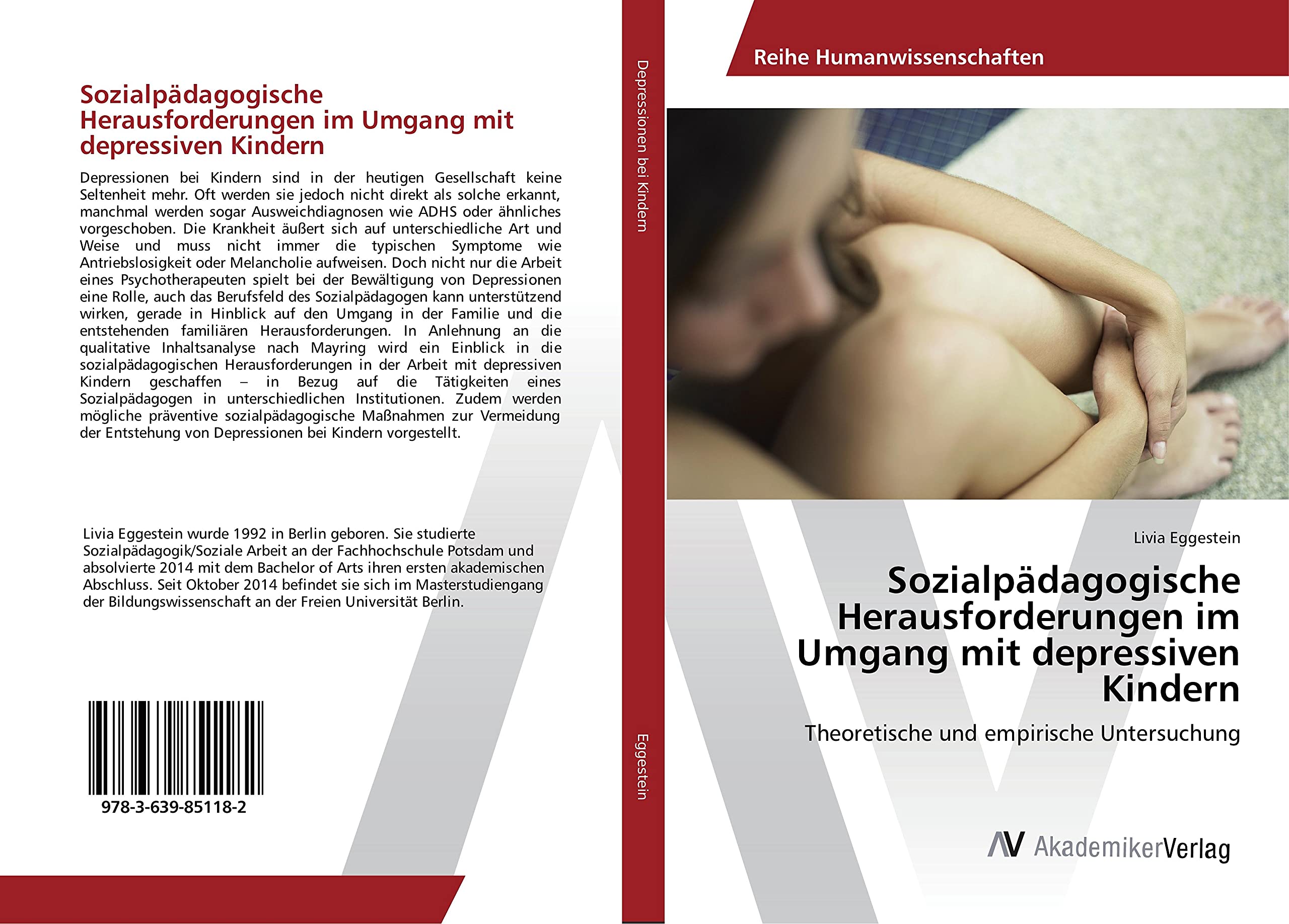 Sozialpädagogische Herausforderungen im Umgang mit depressiven Kindern Social Sciences