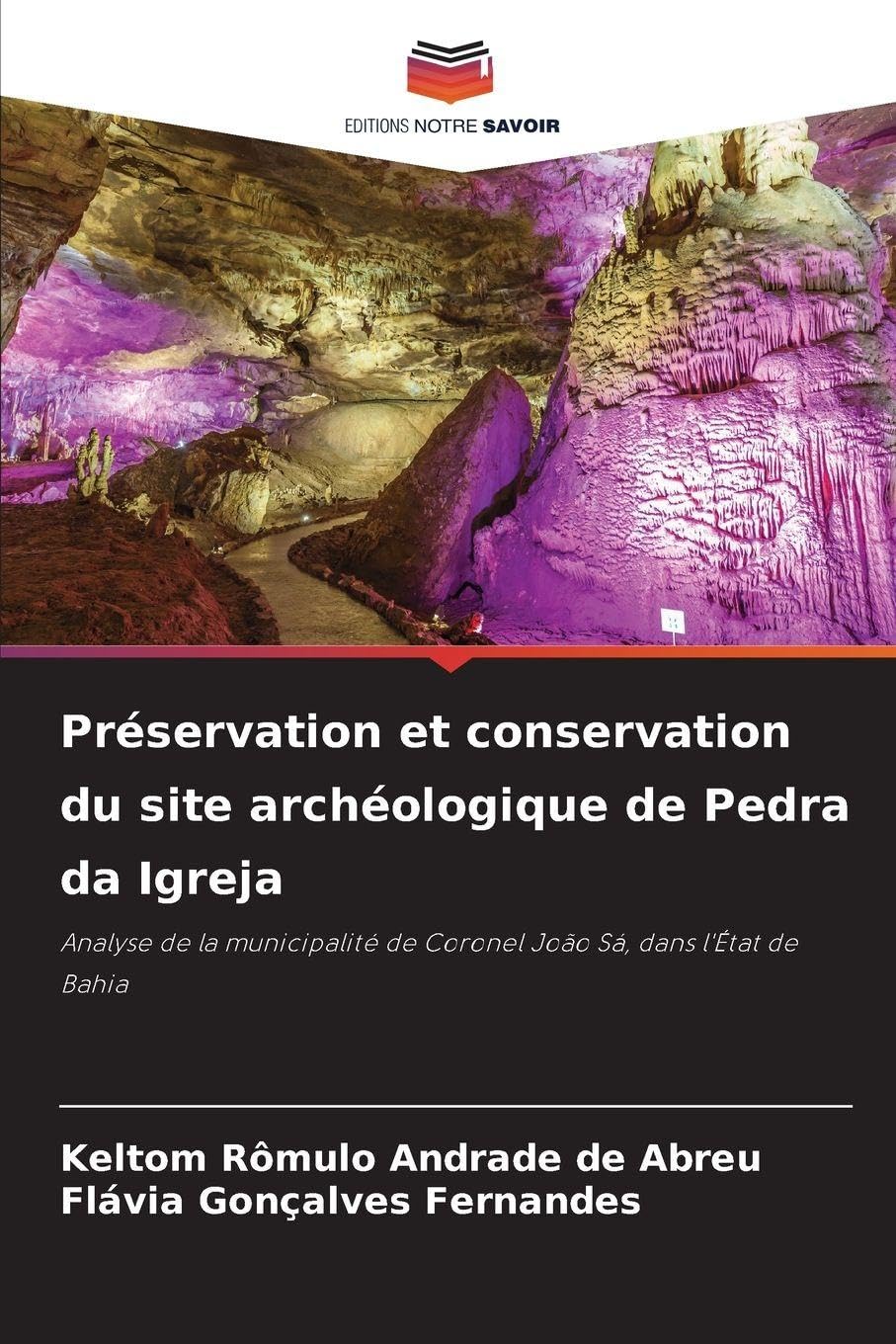 Préservation et conservation du site archéologique de Pedra da Igreja Film, Art & Culture