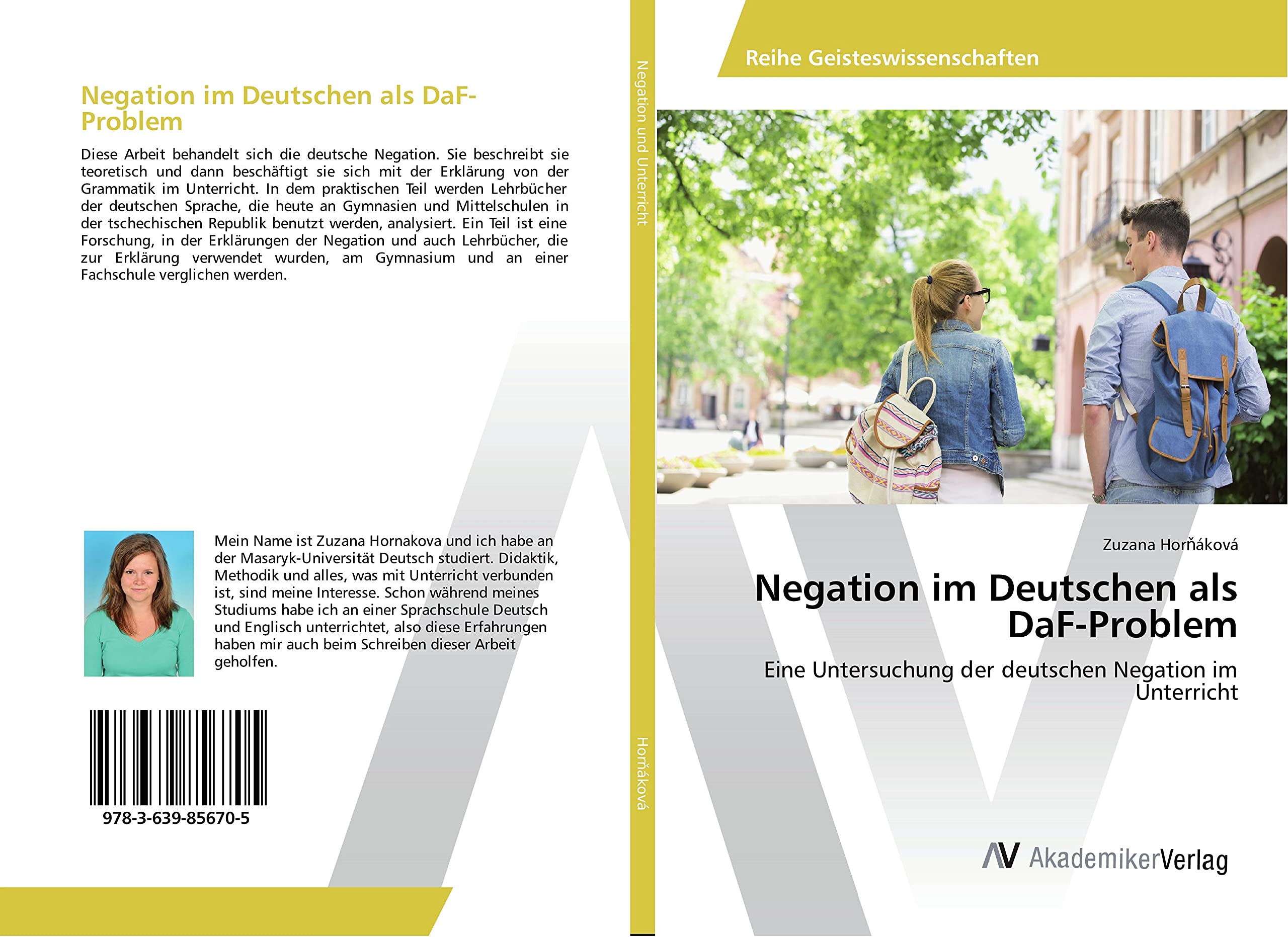 Negation im Deutschen als DaF-Problem: Eine Untersuchung der deutschen Negation im Unterricht Learning & Reference