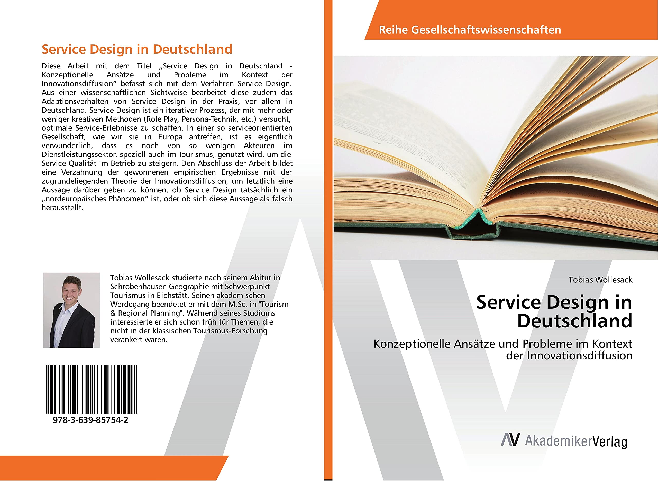 Service Design in Deutschland: Konzeptionelle Ansätze und Probleme im Kontext der Innovationsdiffusion Law