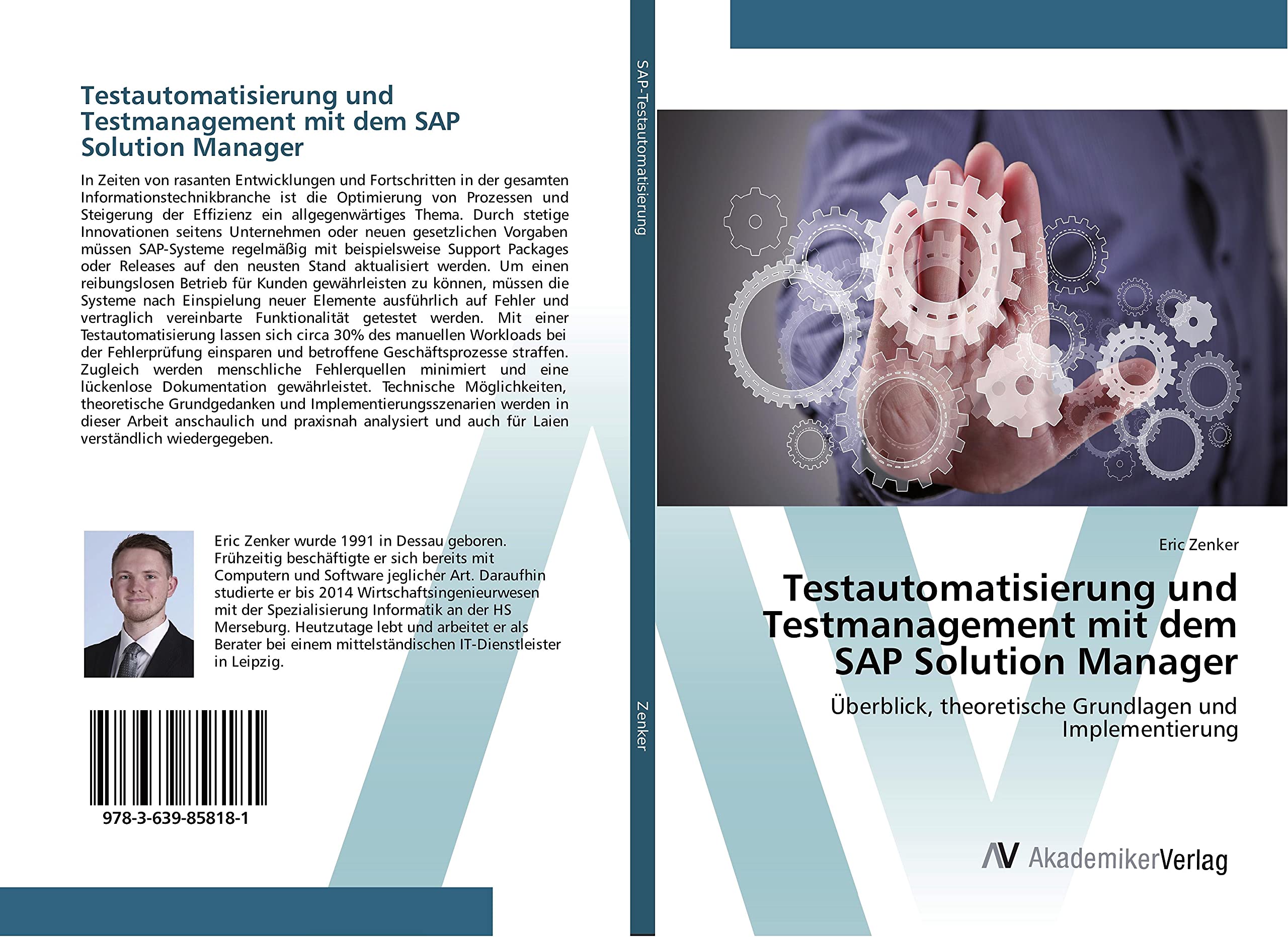 Testautomatisierung und Testmanagement mit dem SAP Solution Manager: Überblick, theoretische Grundlagen und Implementierung Computer Science