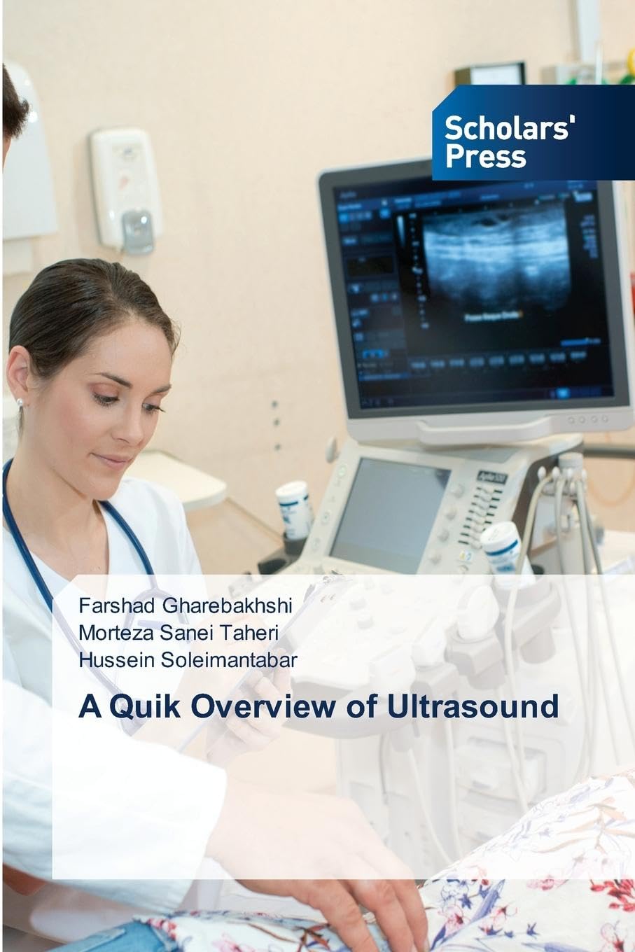A Quik Overview of Ultrasound Medicine