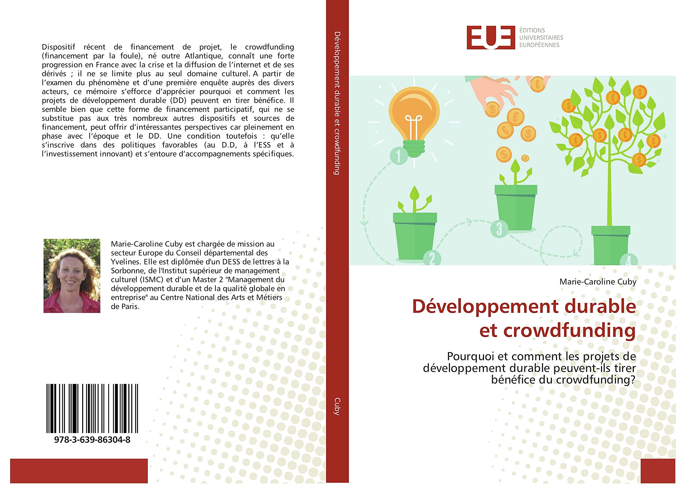 Développement durable et crowdfunding: Pourquoi et comment les projets de développement durable peuvent-ils tirer bénéfice du crowdfunding? book