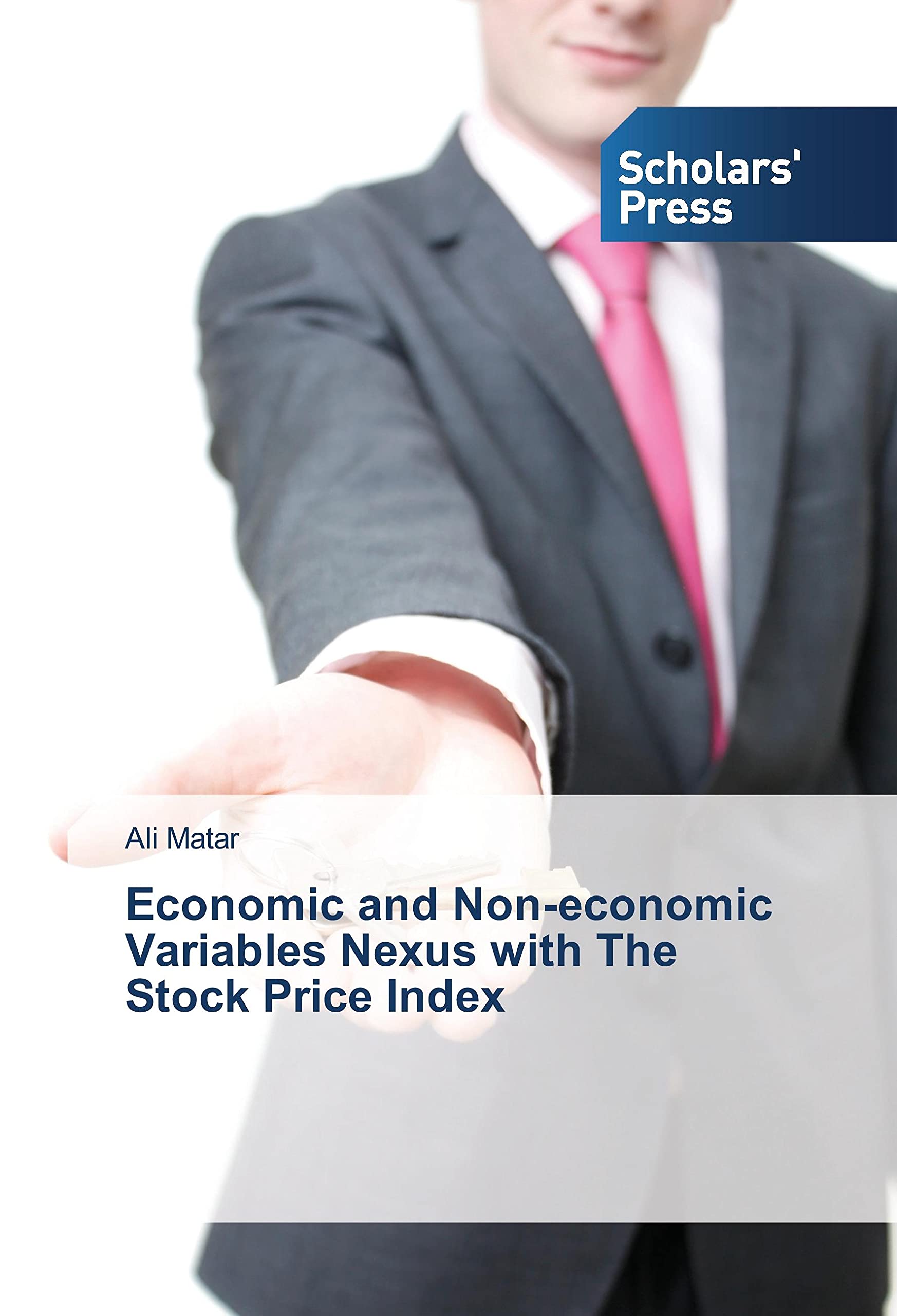Economic and Non-economic Variables Nexus with The Stock Price Index Law