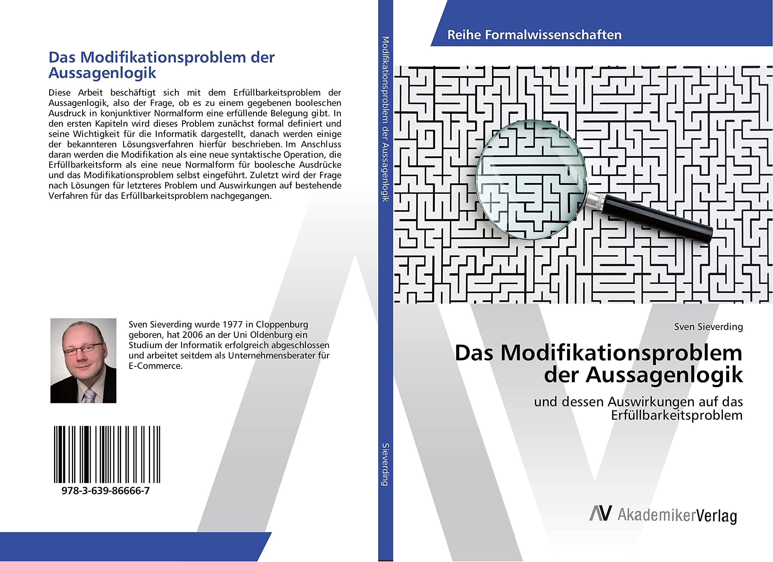 Das Modifikationsproblem der Aussagenlogik: und dessen Auswirkungen auf das Erfüllbarkeitsproblem Computer Science