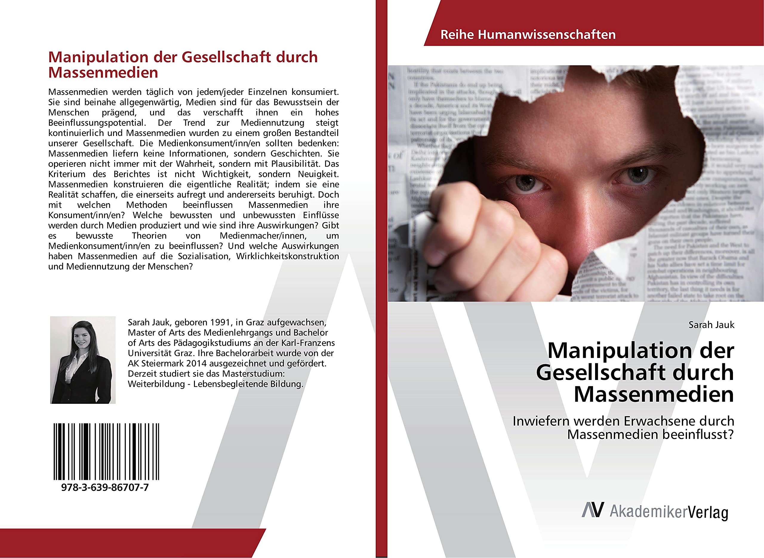 Manipulation der Gesellschaft durch Massenmedien: Inwiefern werden Erwachsene durch Massenmedien beeinflusst? Law