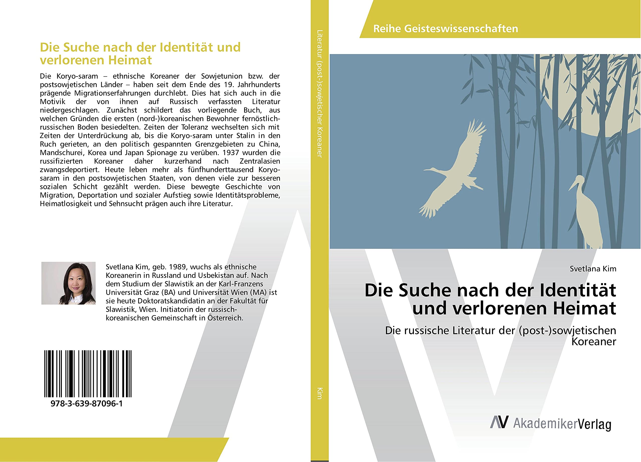 Die Suche nach der Identität und verlorenen Heimat: Die russische Literatur der (post-)sowjetischen Koreaner Social Sciences