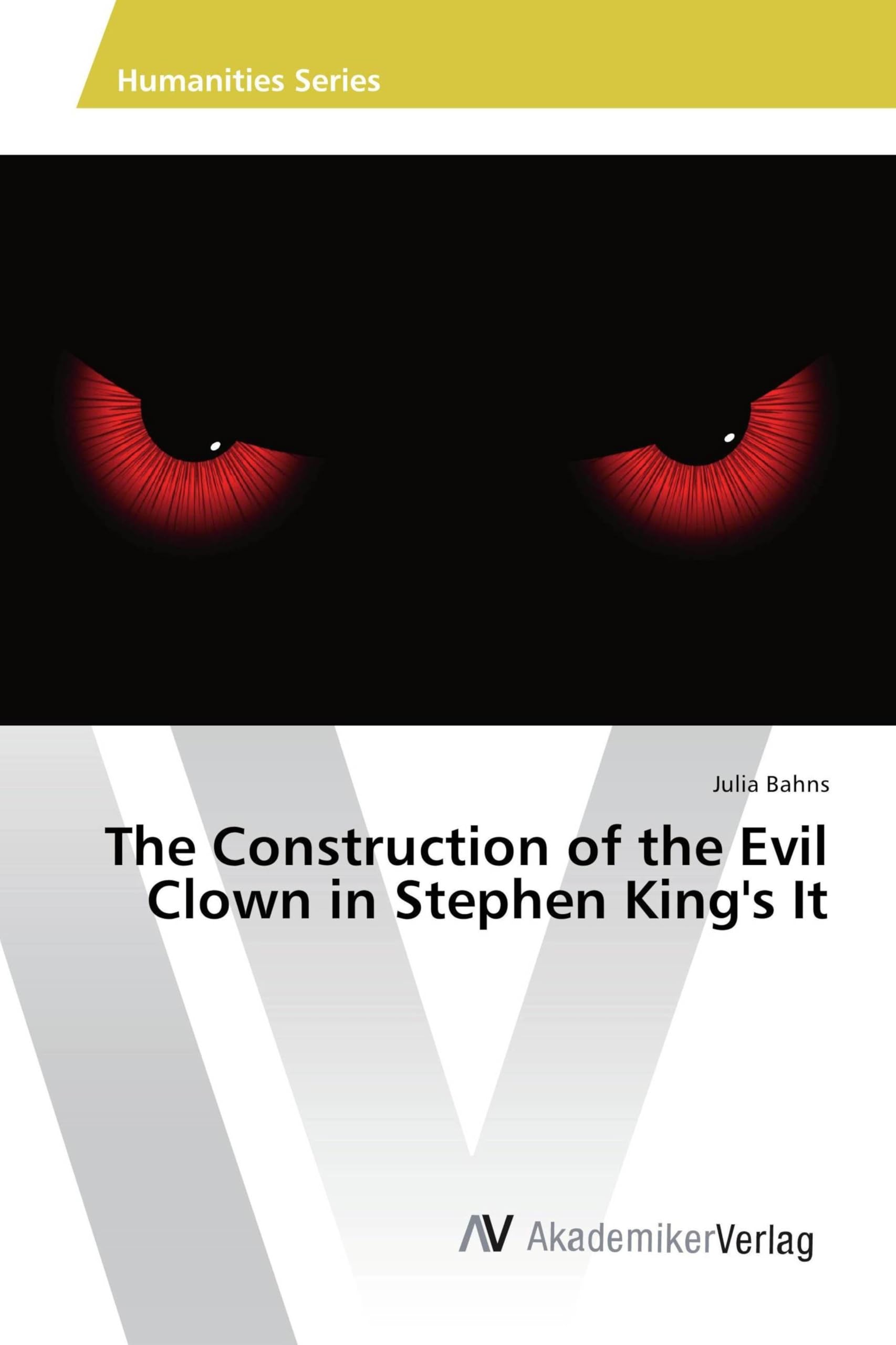 The Construction of the Evil Clown in Stephen King's It book