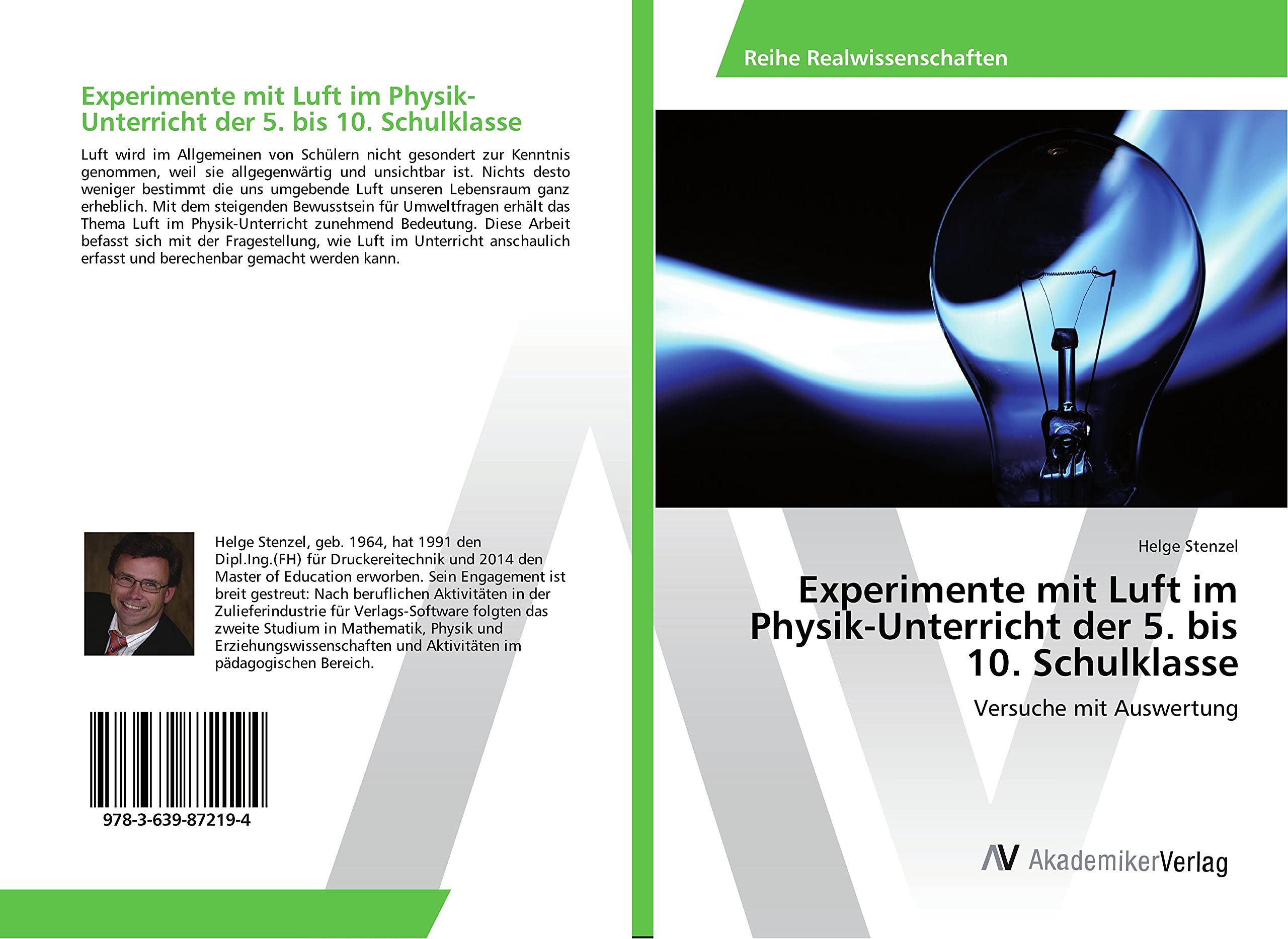 Experimente mit Luft im Physik-Unterricht der 5. bis 10. Schulklasse: Versuche mit Auswertung Books