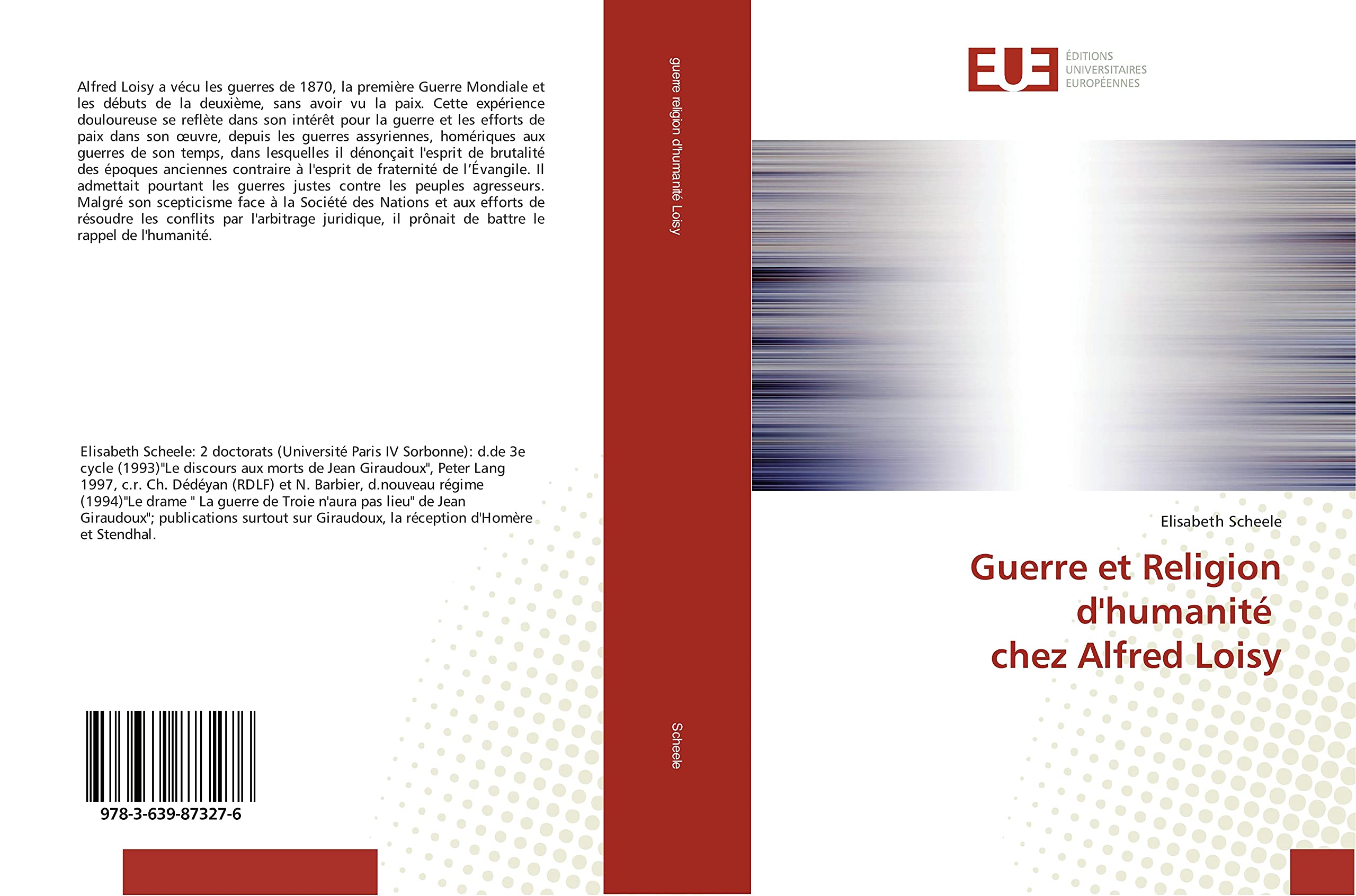 Guerre et Religion d'humanité chez Alfred Loisy Essays & Short Stories