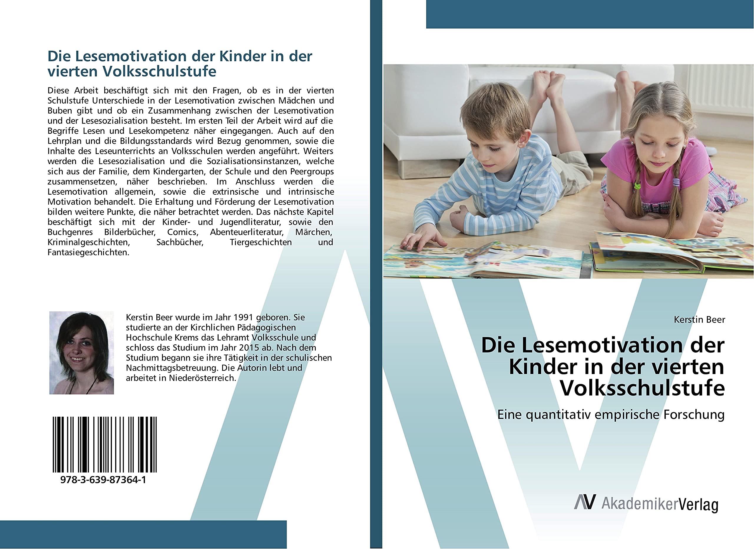 Die Lesemotivation der Kinder in der vierten Volksschulstufe: Eine quantitativ empirische Forschung Books