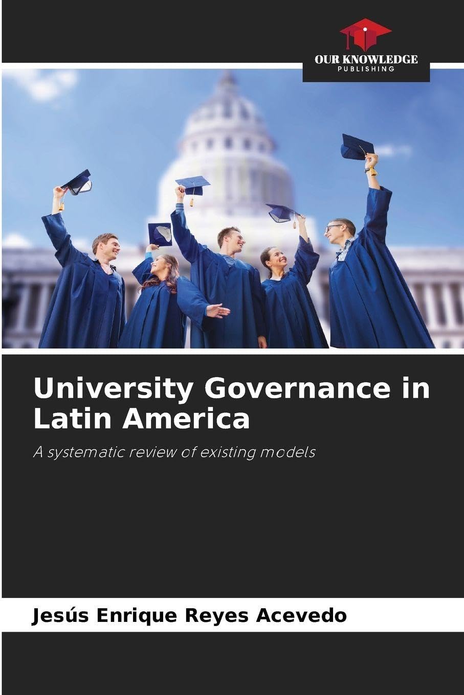 University Governance in Latin America Business, Finance & Career