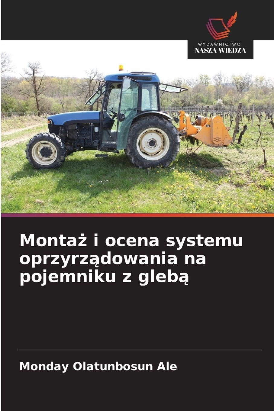Monta¿ i ocena systemu oprzyrz¿dowania na pojemniku z gleb¿ Arts & Music