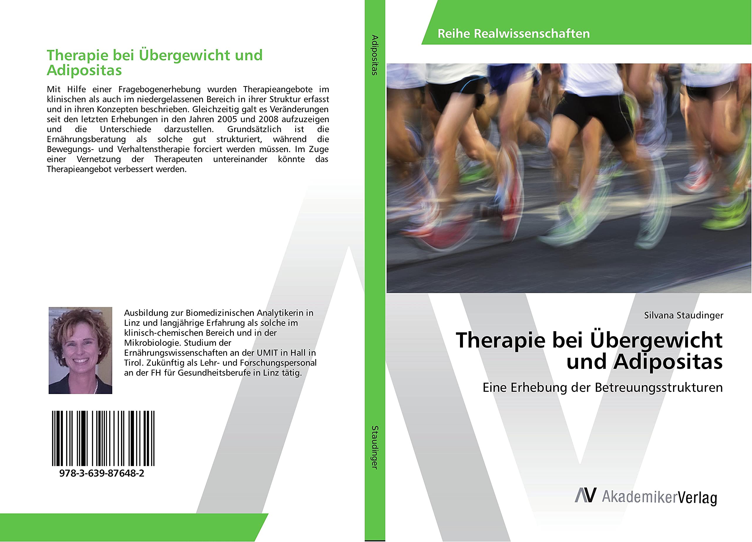 Therapie bei Übergewicht und Adipositas: Eine Erhebung der Betreuungsstrukturen Business & Technology